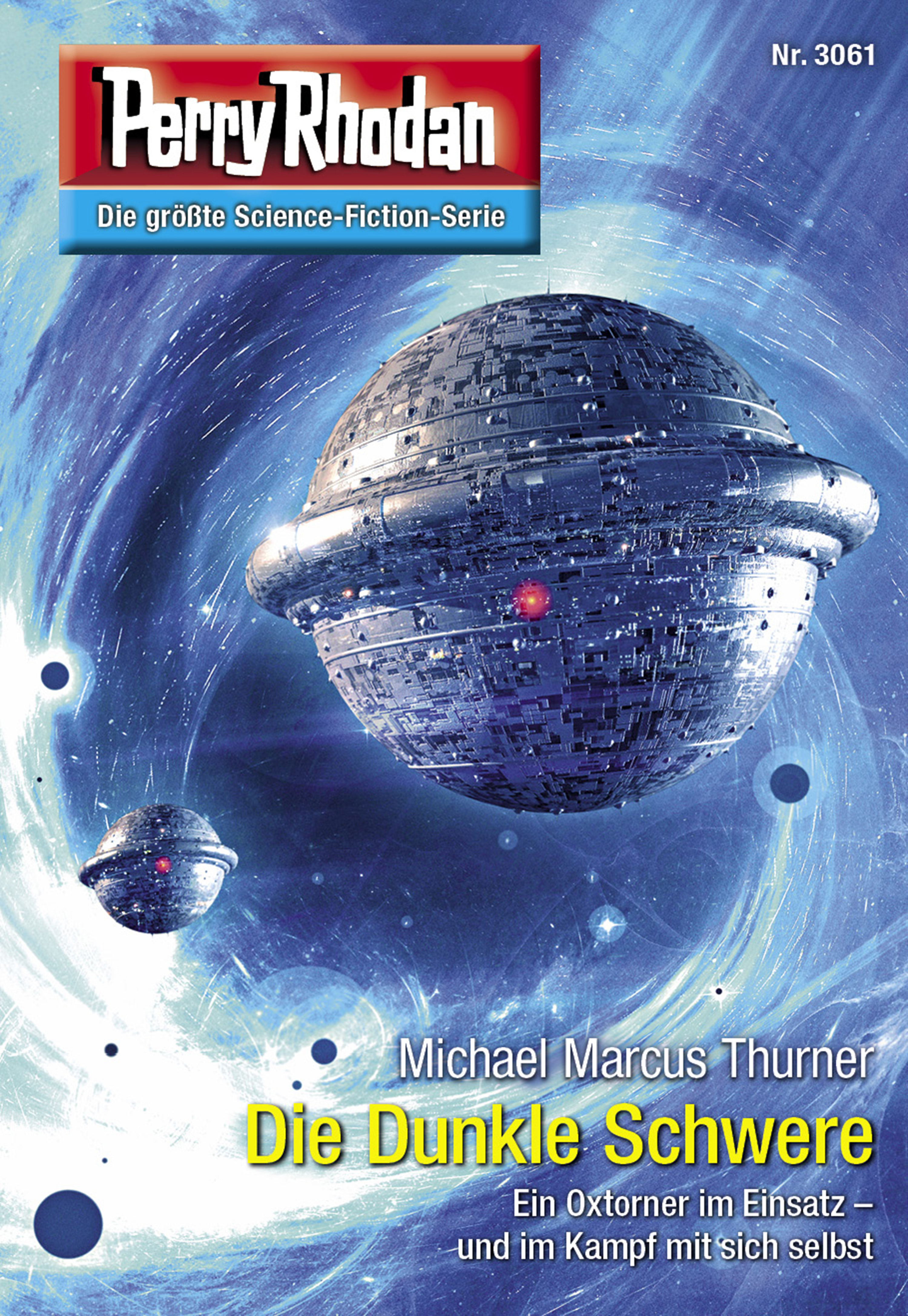 Обложка книги «Perry Rhodan 3061: Die Dunkle Schwere»