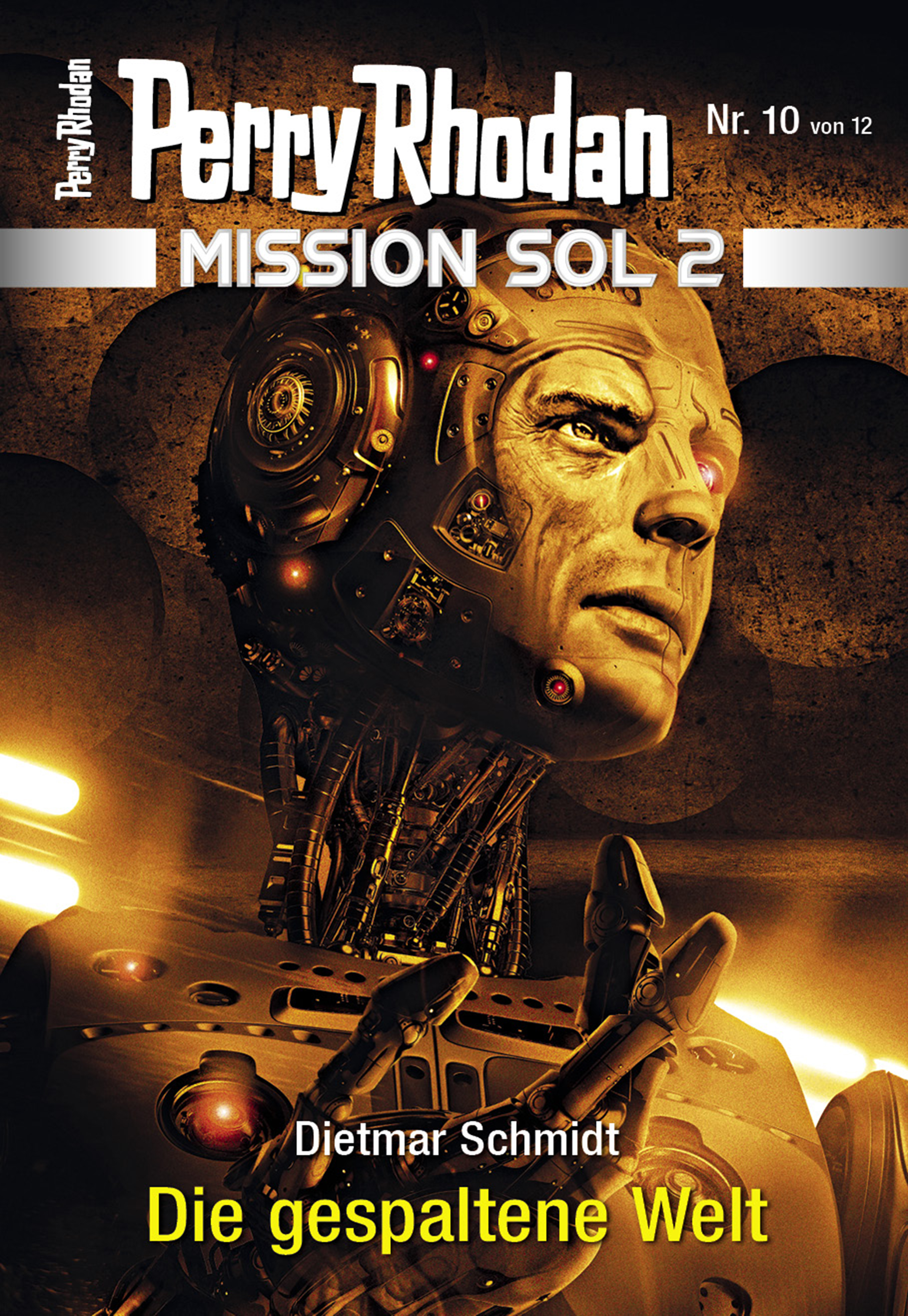 Обложка книги «Mission SOL 2020 / 10: Die gespaltene Welt»