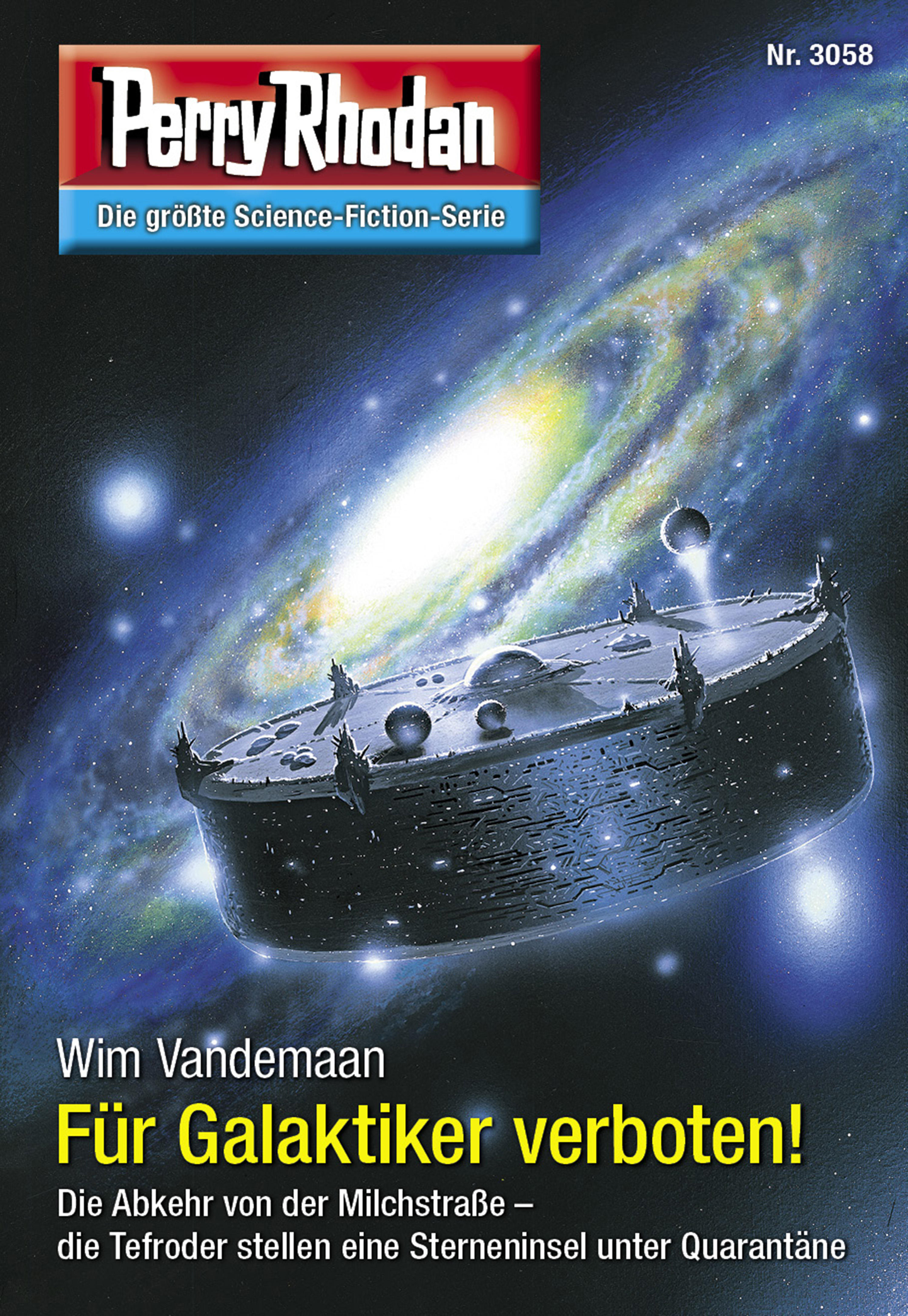 Обложка книги «Perry Rhodan 3058: Für Galaktiker verboten!»