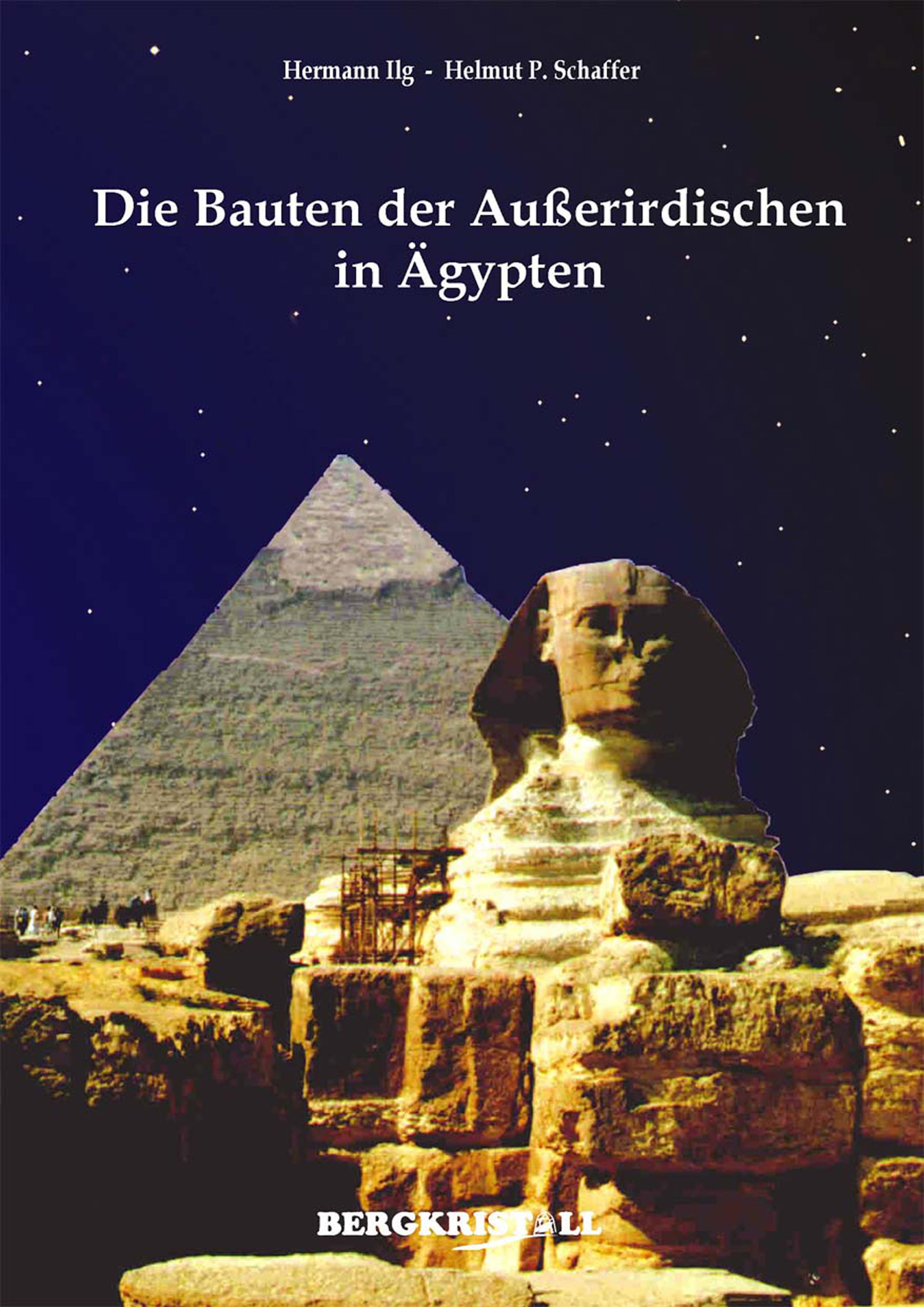 Обложка книги «Die Bauten der Außerirdischen in Ägypten»