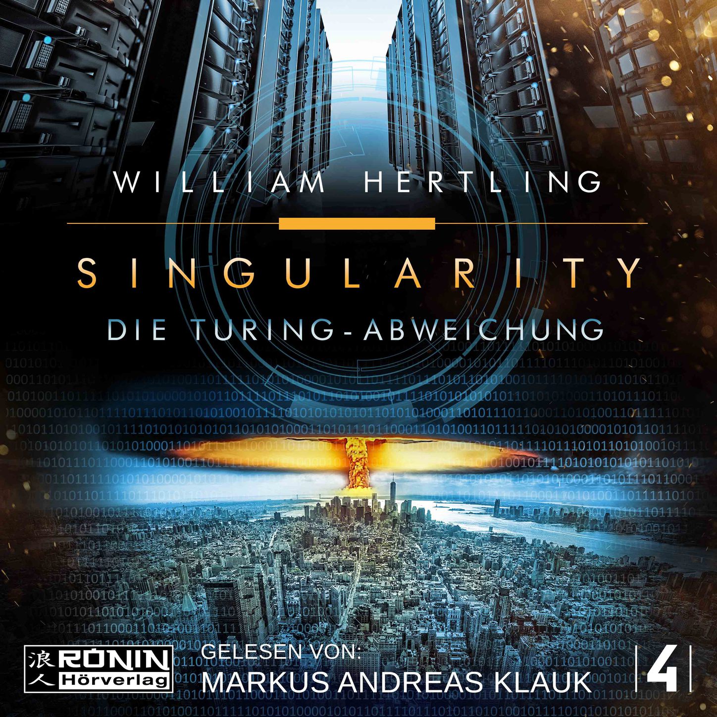 Обложка книги «Die Turing Abweichung - Singularity, Band 4 (Ungekürzt)»
