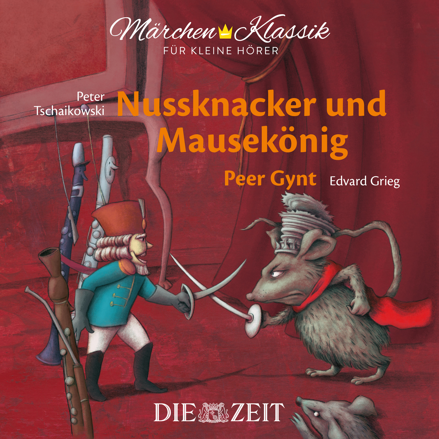 Обложка книги «Die ZEIT-Edition "Märchen Klassik für kleine Hörer" - Nussknacker und Mausekönig und Peer Gynt mit Musik von Peter Tschaikowski und Edvard Grieg»