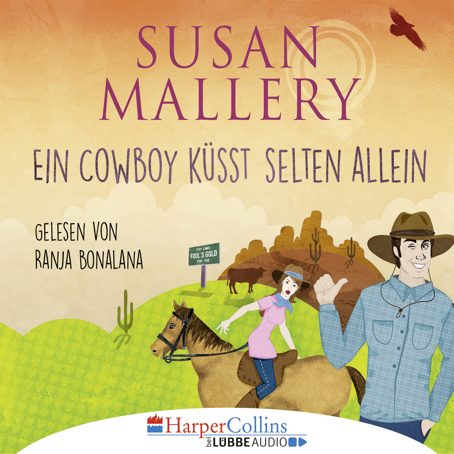 Обложка книги «Ein Cowboy küsst selten allein (Gekürzt)»