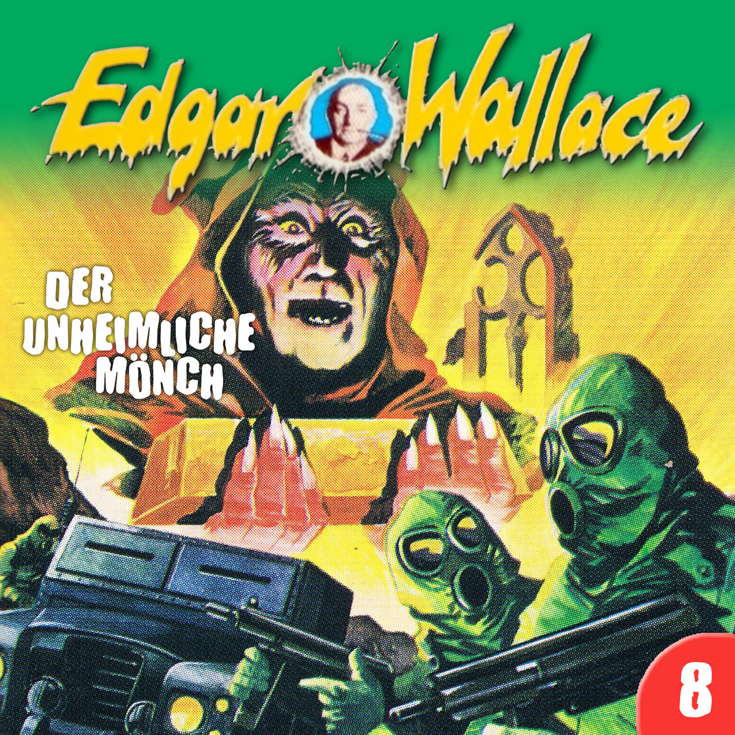 Обложка книги «Edgar Wallace, Folge 8: Der unheimliche Mönch»