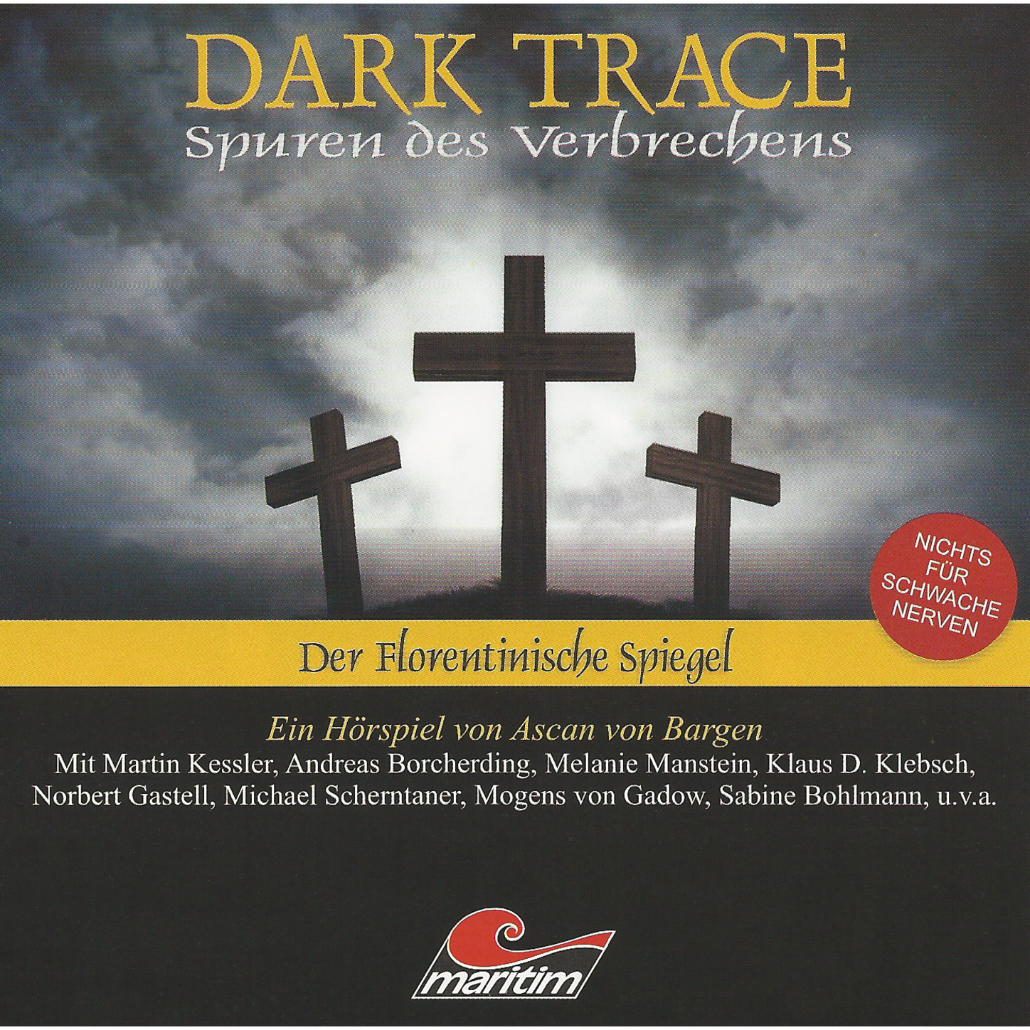 Обложка книги «Dark Trace - Spuren des Verbrechens, Folge 3: Der Florentinische Spiegel»
