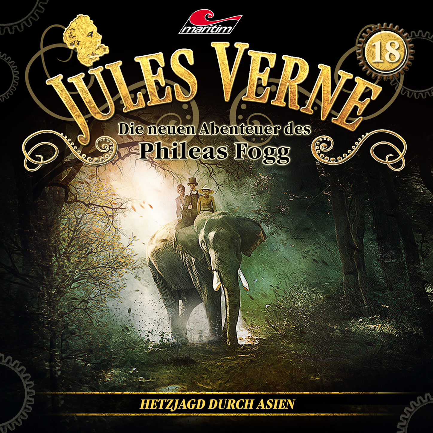 Обложка книги «Jules Verne, Die neuen Abenteuer des Phileas Fogg, Folge 18: Hetzjagd durch Asien»