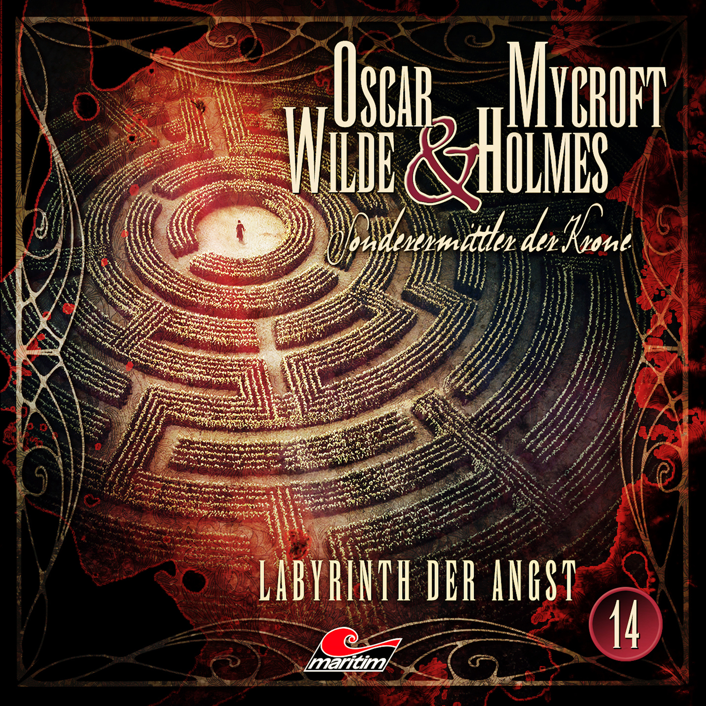 Обложка книги «Oscar Wilde & Mycroft Holmes, Sonderermittler der Krone, Folge 14: Labyrinth der Angst»