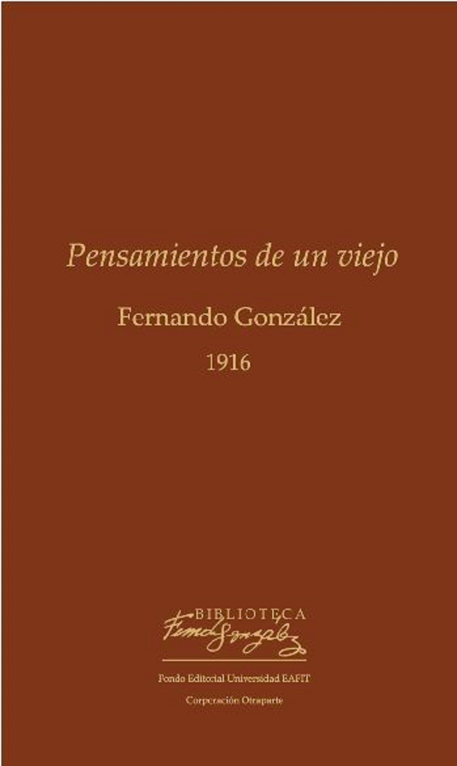 Обложка книги «Pensamiento de un viejo»
