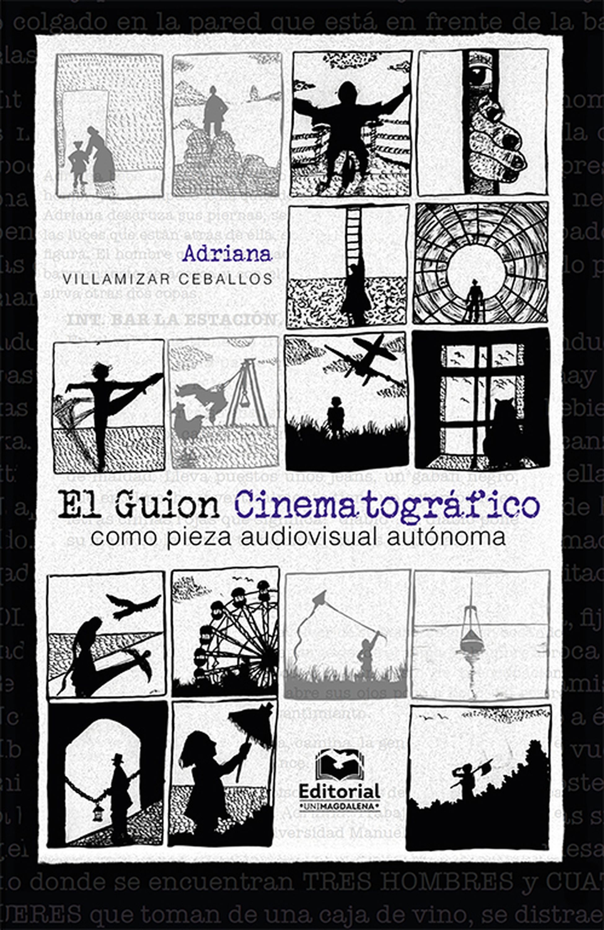 Обложка книги «El guion cinematográfico como pieza audiovisual autónoma»