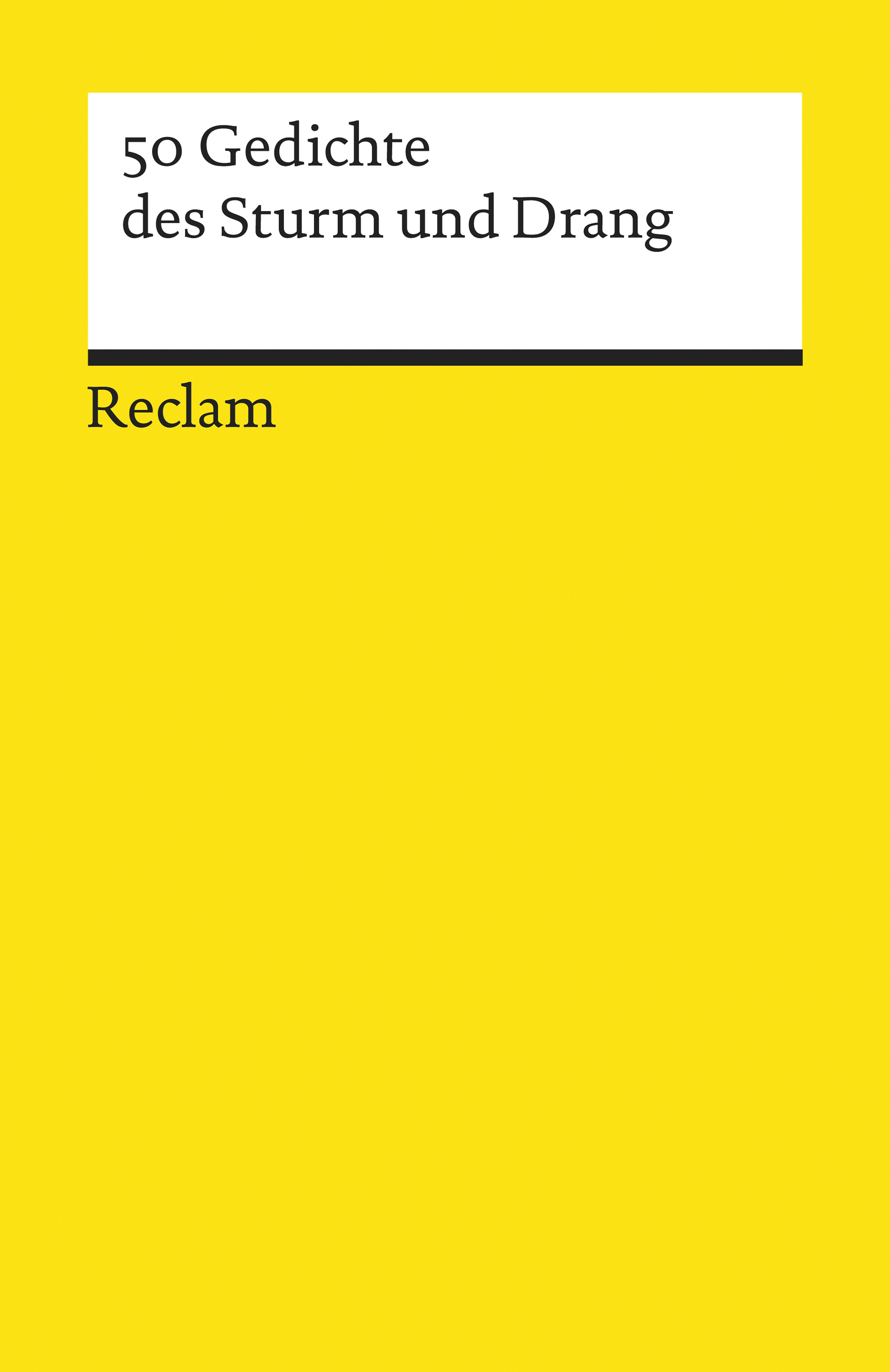 Обложка книги «50 Gedichte des Sturm und Drang»