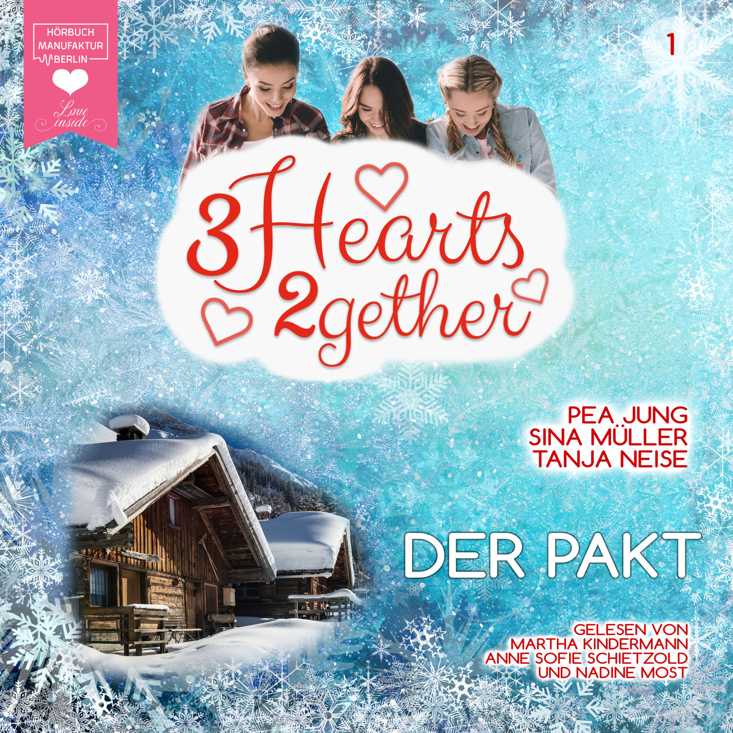 Обложка книги «Der Pakt - 3hearts2gether, Band 1 (ungekürzt)»