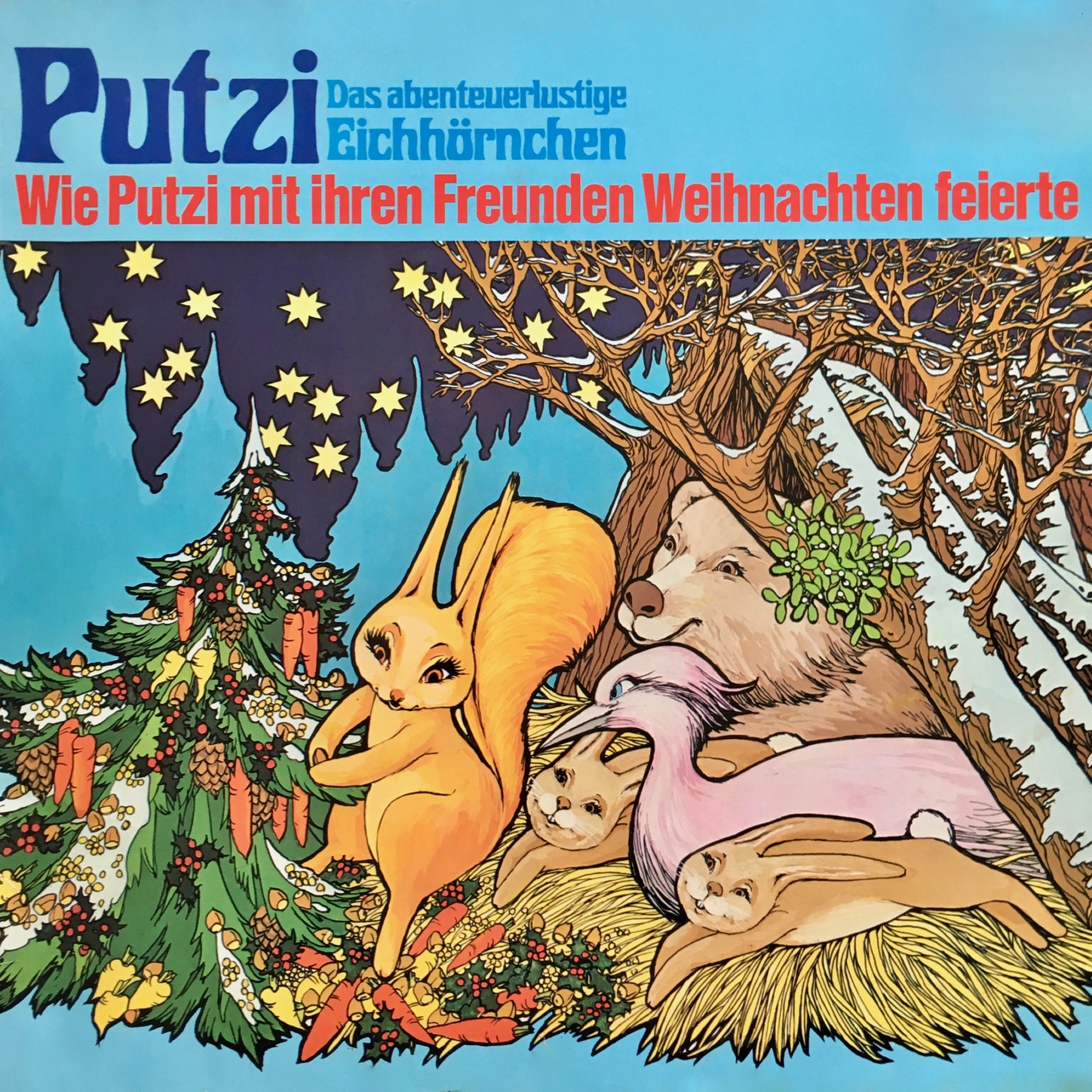 Обложка книги «Putzi - Das abenteuerlustige Eichhörnchen, Folge 3: Wie Putzi mit ihren Freunden Weihnachten feierte»