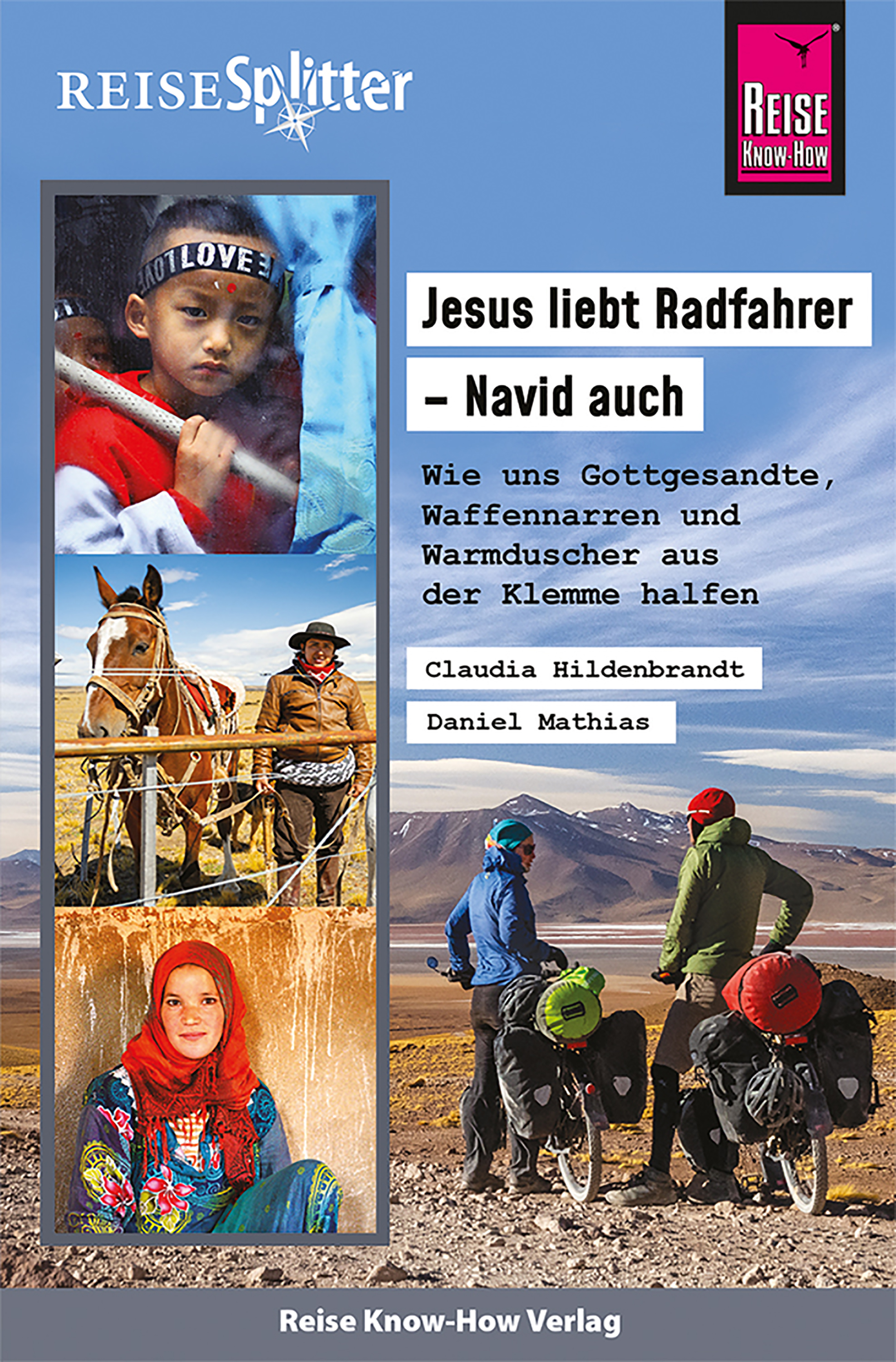 Обложка книги «Reise Know-How ReiseSplitter Jesus liebt Radfahrer – Navid auch»