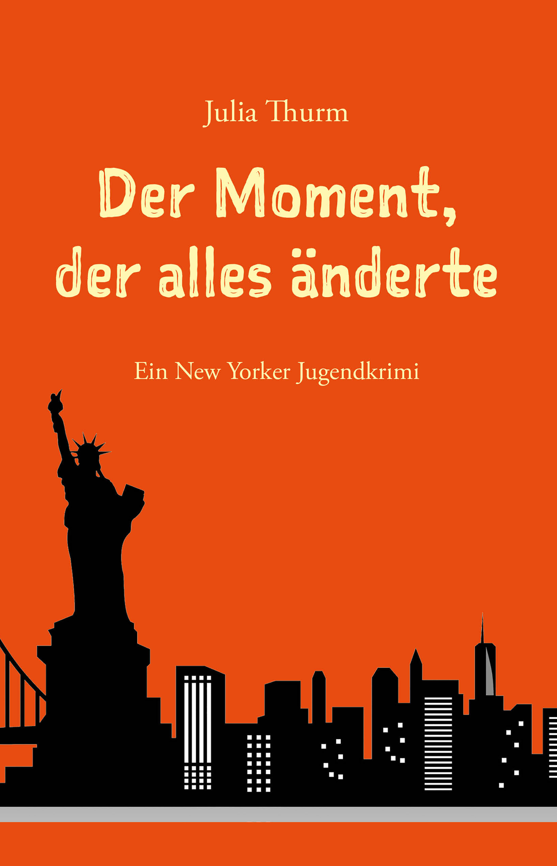 Обложка книги «Der Moment, der alles änderte»