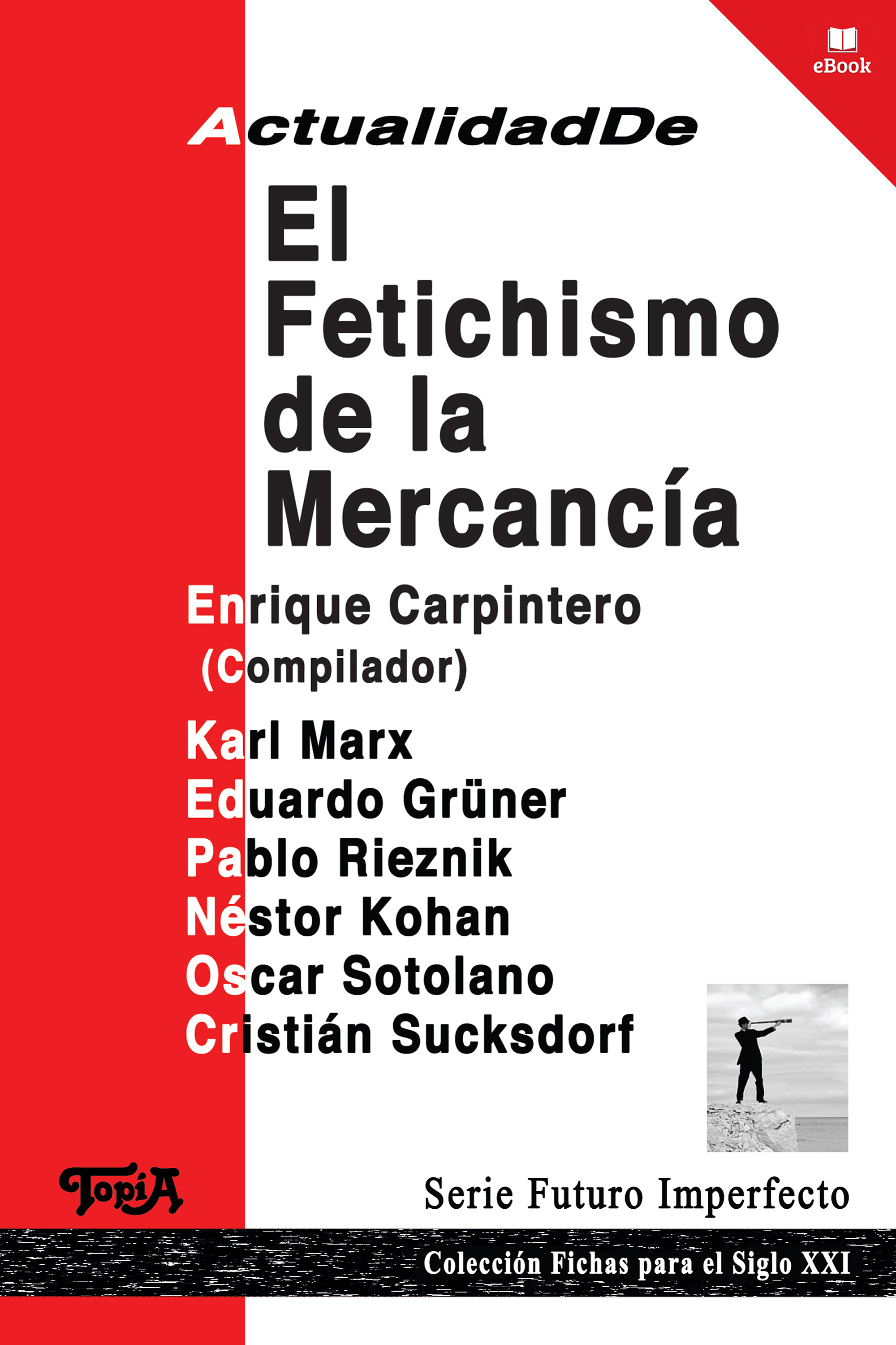 Обложка книги «Actualidad de el fetichismo de la mercancía»