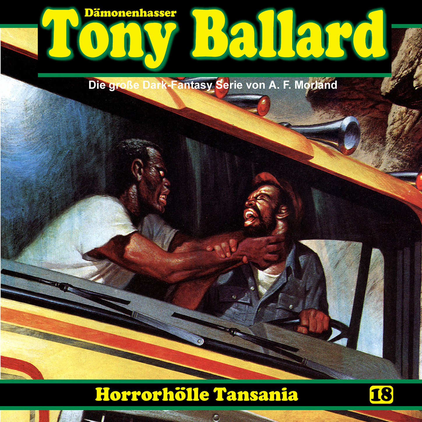 Обложка книги «Tony Ballard, Folge 18: Horrorhölle Tansania»