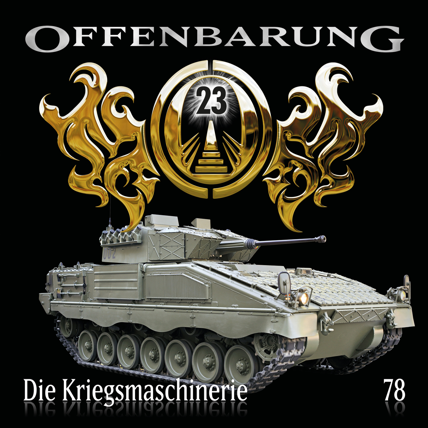 Обложка книги «Offenbarung 23, Folge 78: Die Kriegsmaschinerie»