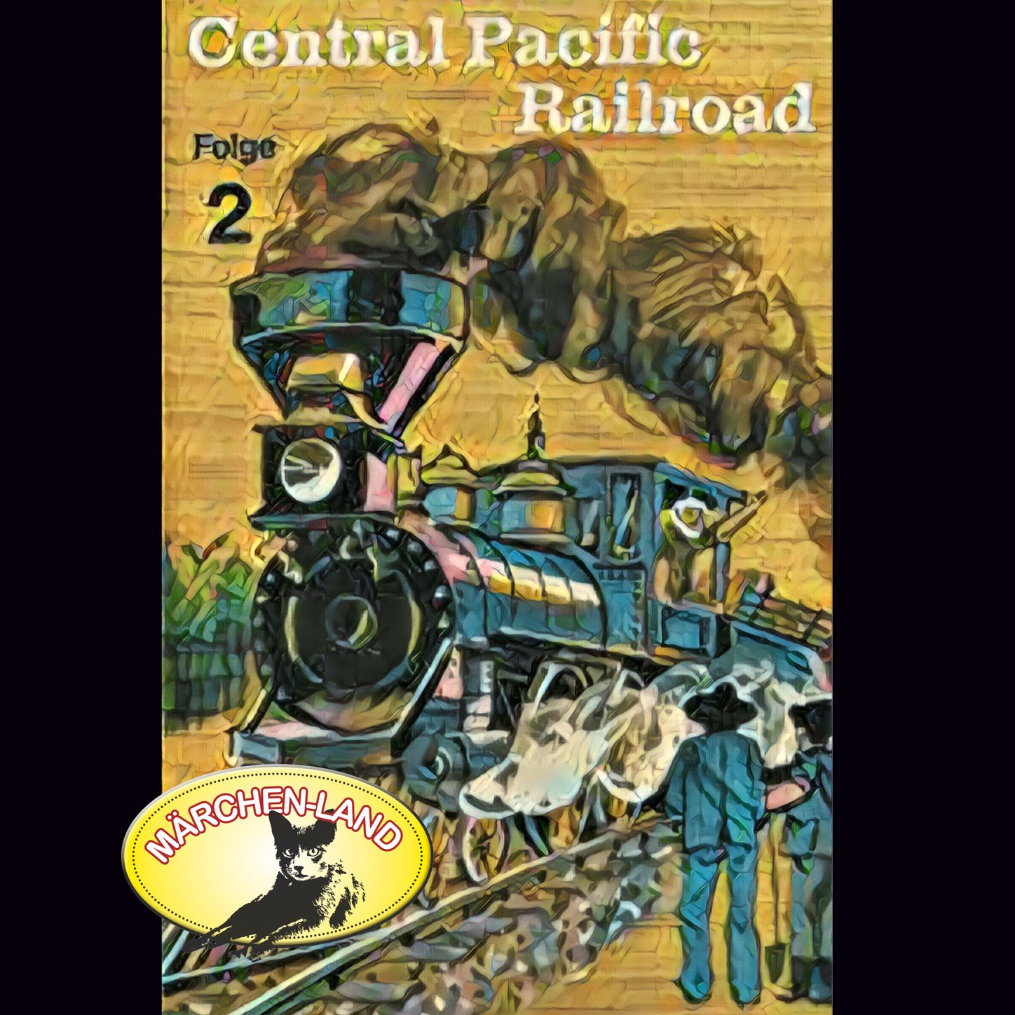 Обложка книги «Abenteurer unserer Zeit, 2: Central Pacific Railroad»