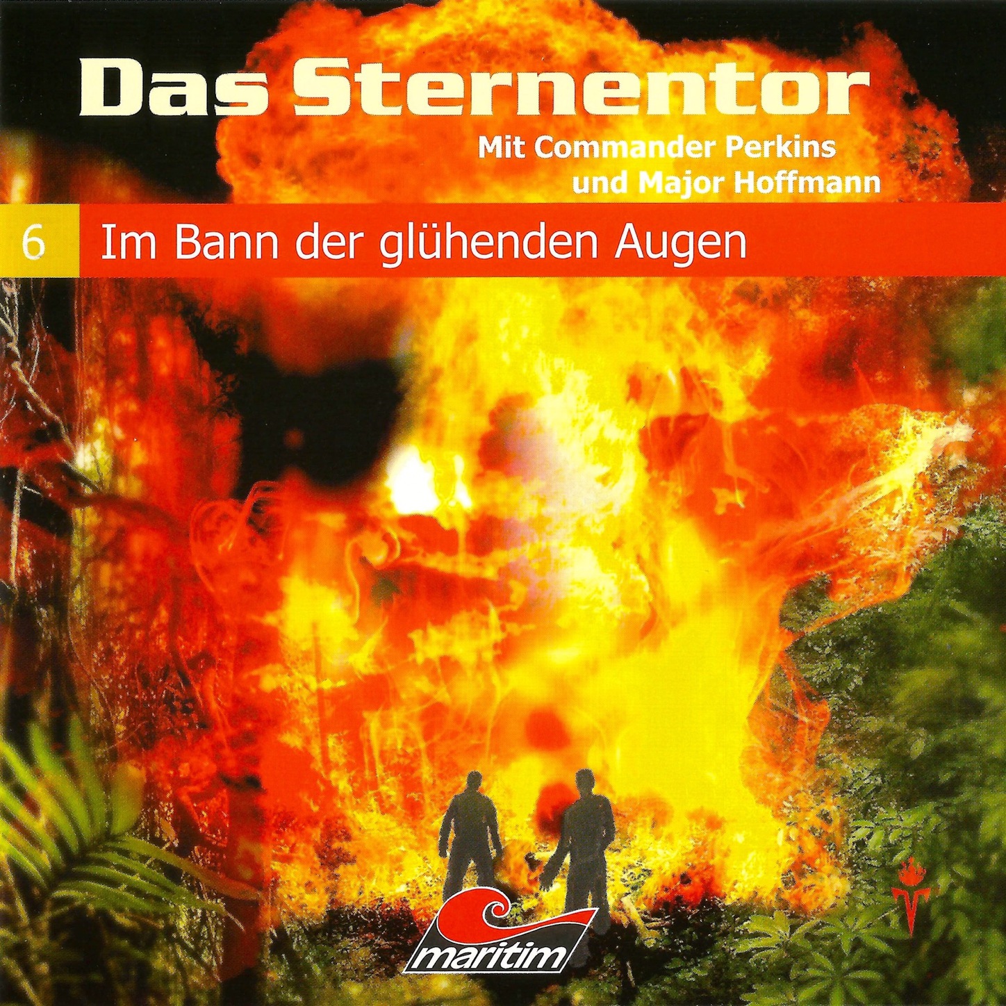 Обложка книги «Das Sternentor - Mit Commander Perkins und Major Hoffmann, Folge 6: Im Bann der glühenden Augen»