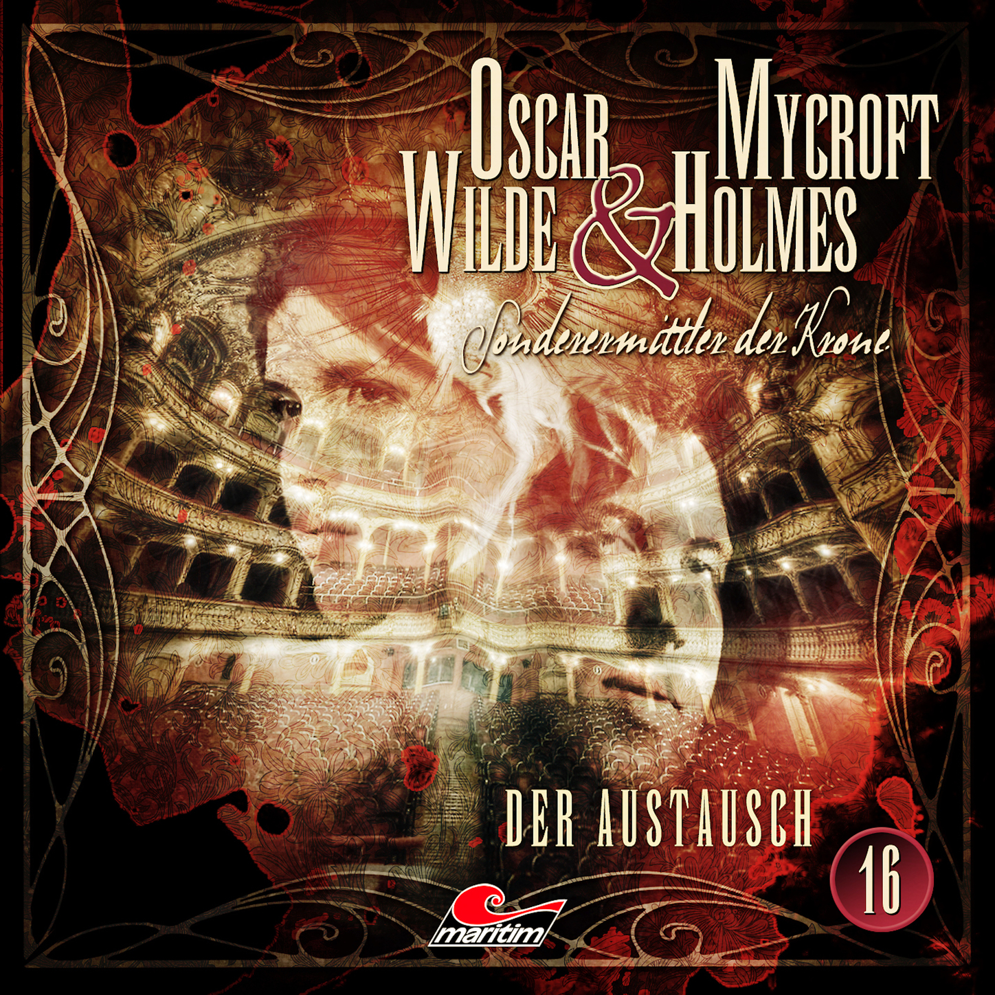 Обложка книги «Oscar Wilde & Mycroft Holmes, Sonderermittler der Krone, Folge 16: Der Austausch»
