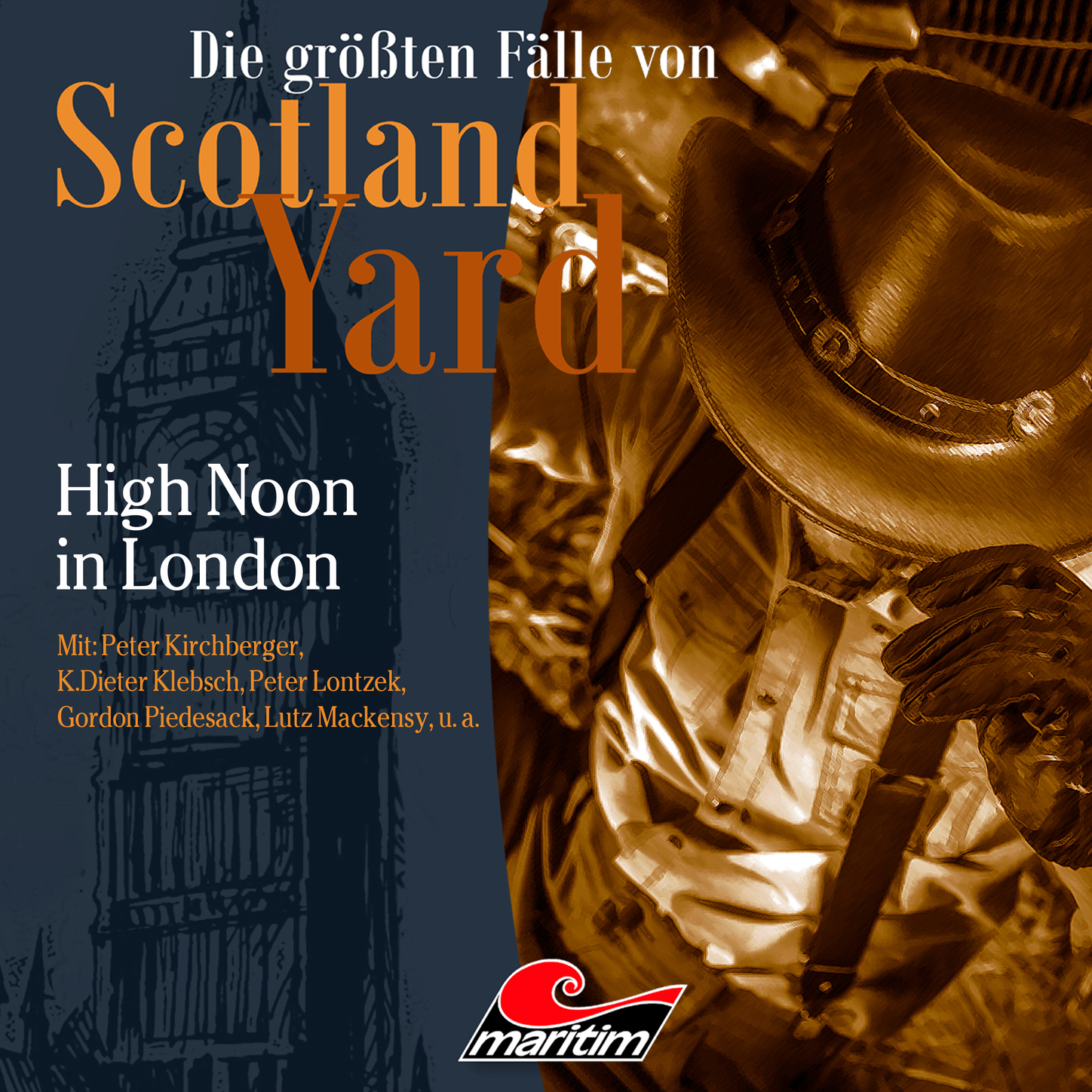 Обложка книги «Die größten Fälle von Scotland Yard, Folge 41: High Noon in London»
