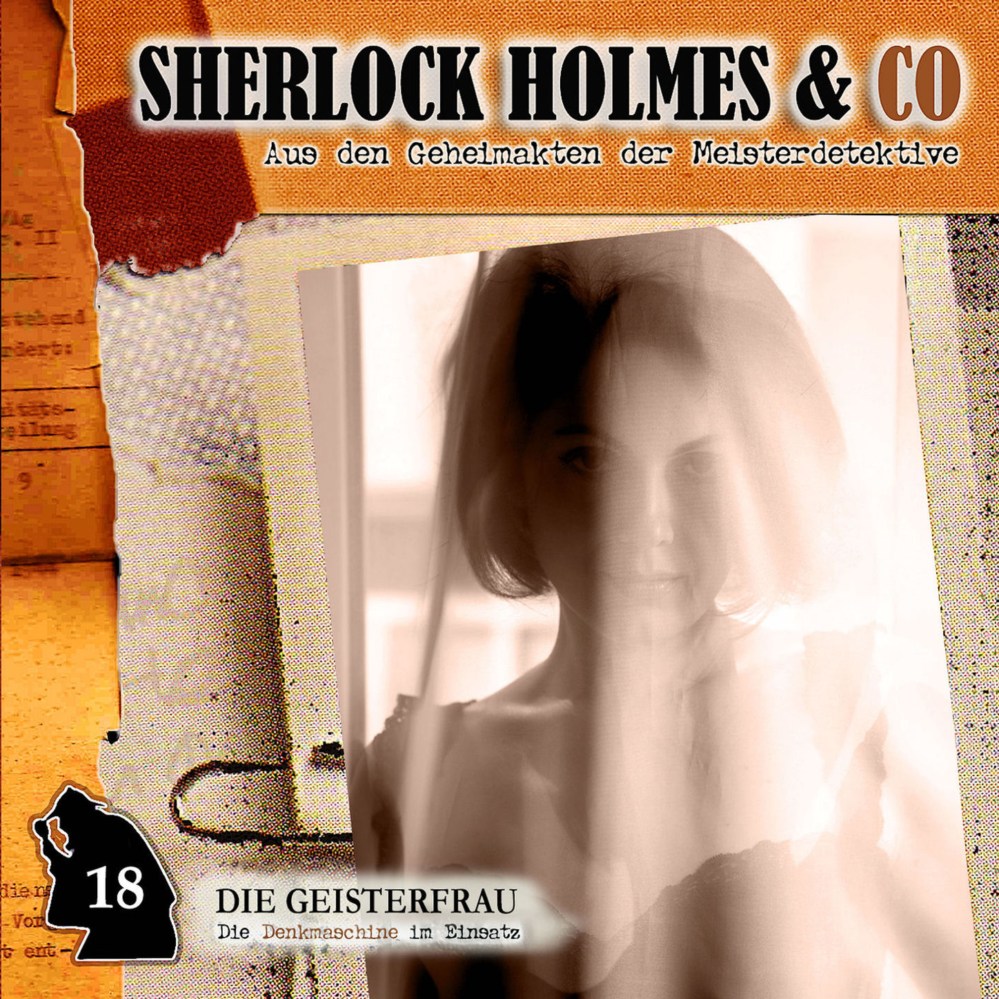 Обложка книги «Sherlock Holmes & Co, Folge 18: Die Geisterfrau»