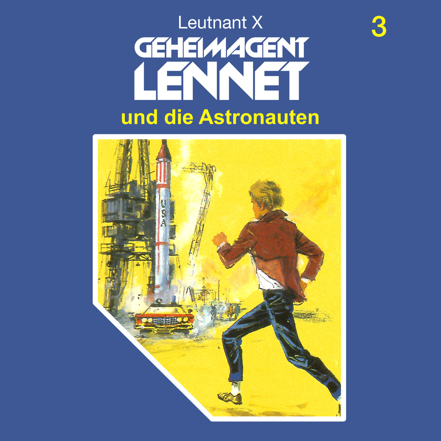Обложка книги «Geheimagent Lennet, Folge 3: Geheimagent Lennet und die Astronauten»