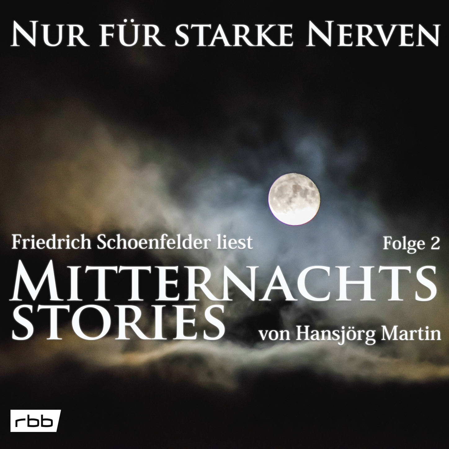 Обложка книги «Mitternachtsstories von Hansjörg Martin - Nur für starke Nerven, Folge 2 (ungekürzt)»