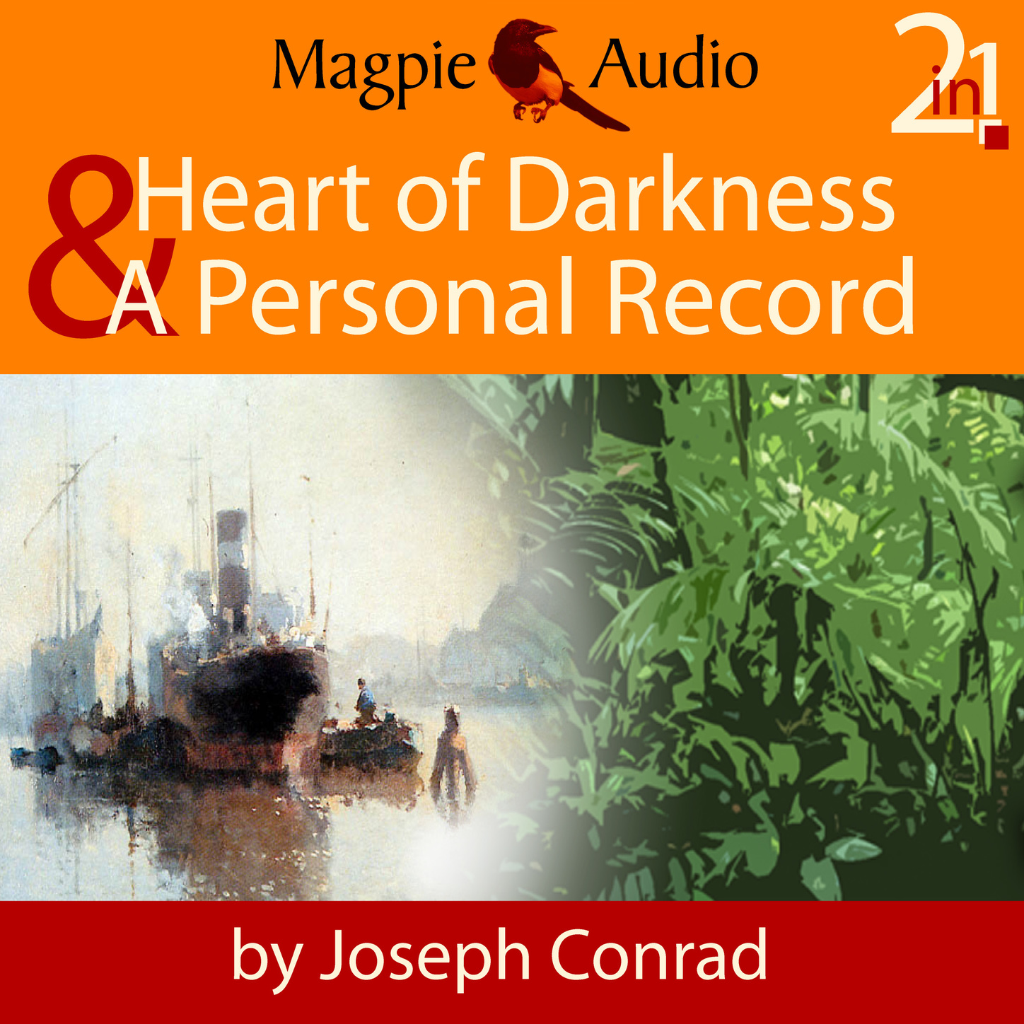 Обложка книги «Heart of Darkness and A Personal Record (Unabridged)»