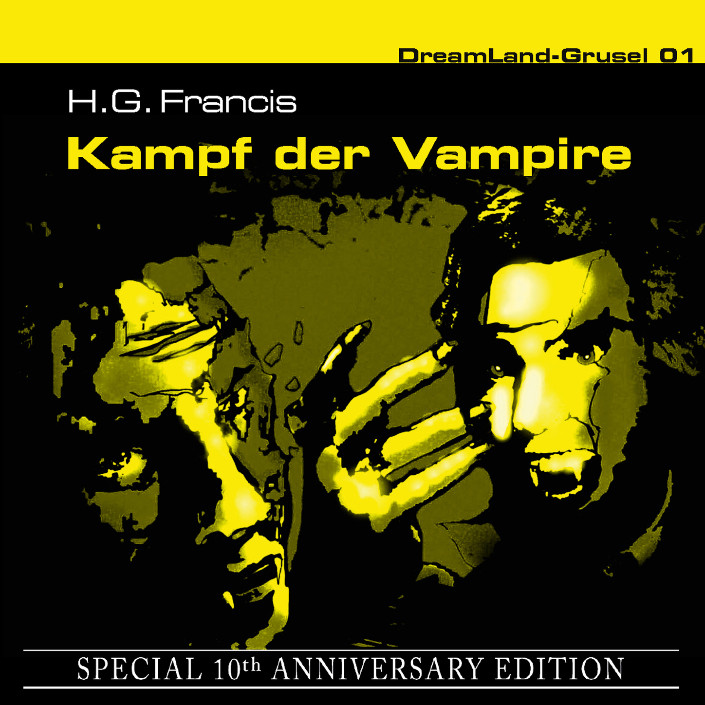 Обложка книги «Dreamland Grusel, Special 10th Anniversary Edition, Folge 1: Kampf der Vampire»