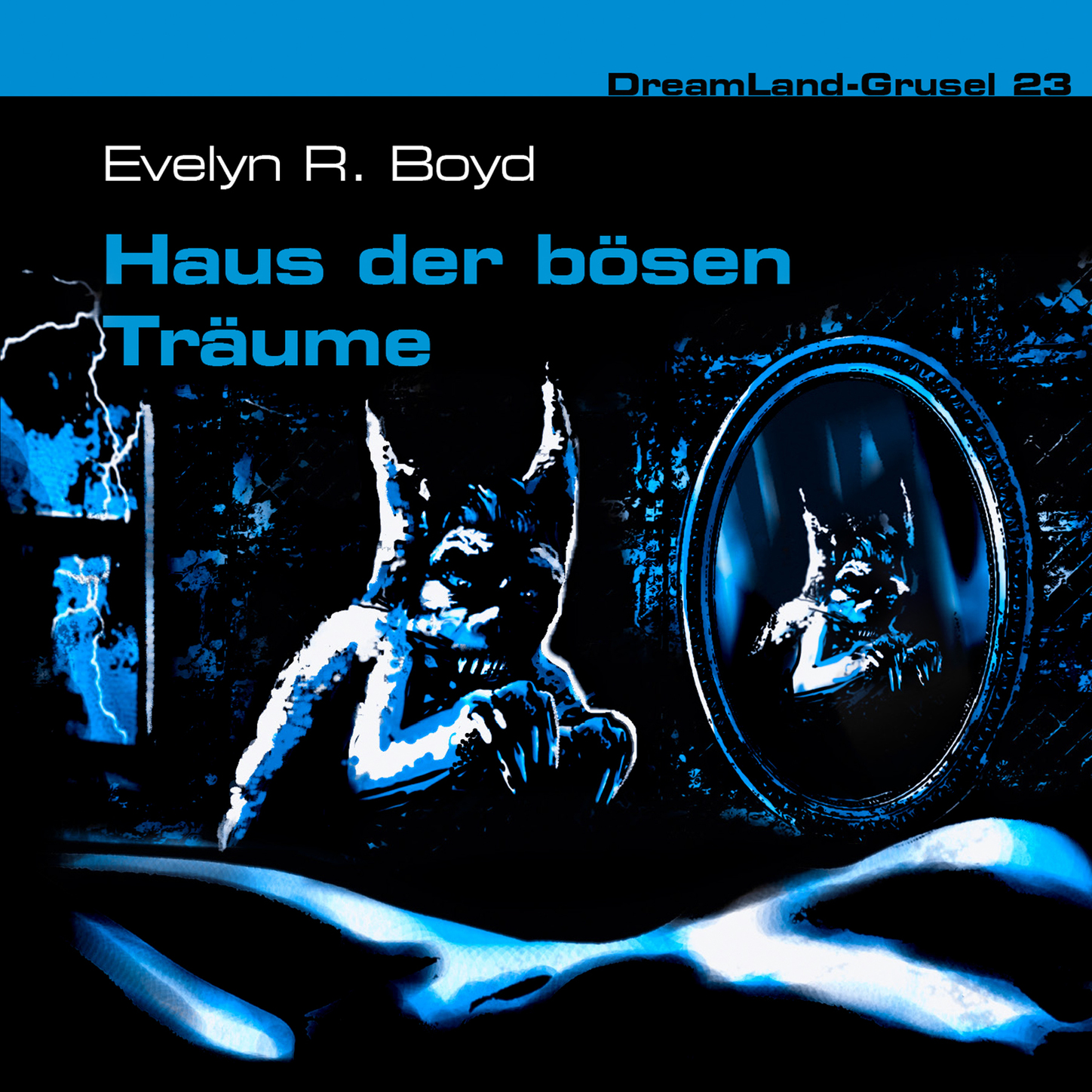 Обложка книги «Dreamland Grusel, Folge 23: Haus der bösen Träume»