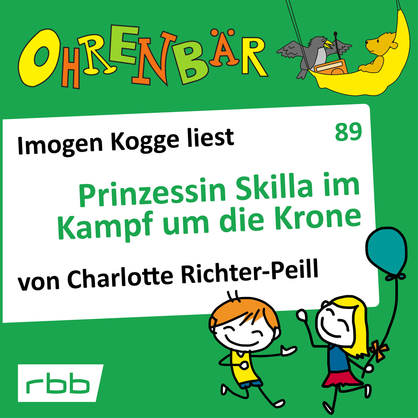 Обложка книги «Ohrenbär - eine OHRENBÄR Geschichte, Folge 89: Prinzessin Skilla im Kampf um die Krone (Hörbuch mit Musik)»