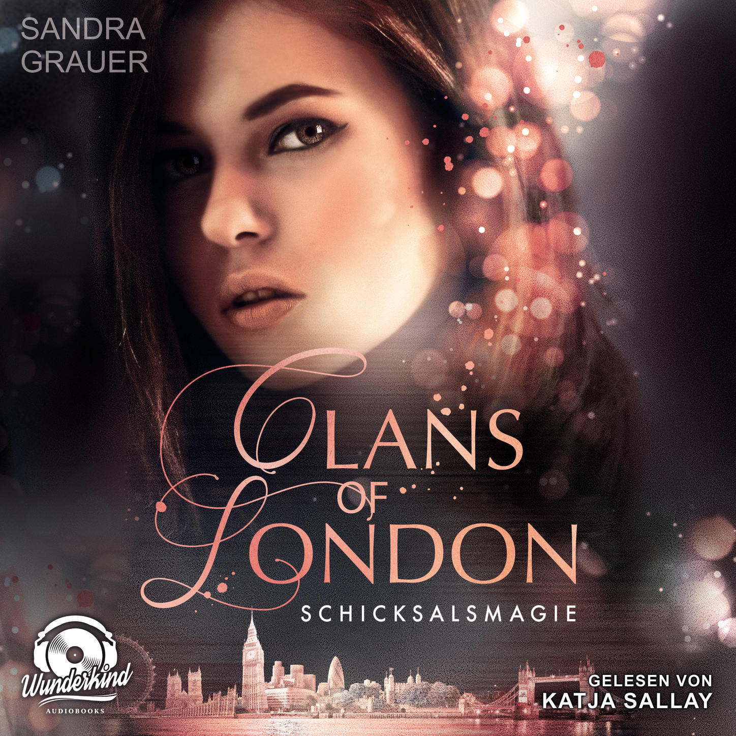 Обложка книги «Schicksalsmagie - Clans of London, Band 2 (ungekürzt)»
