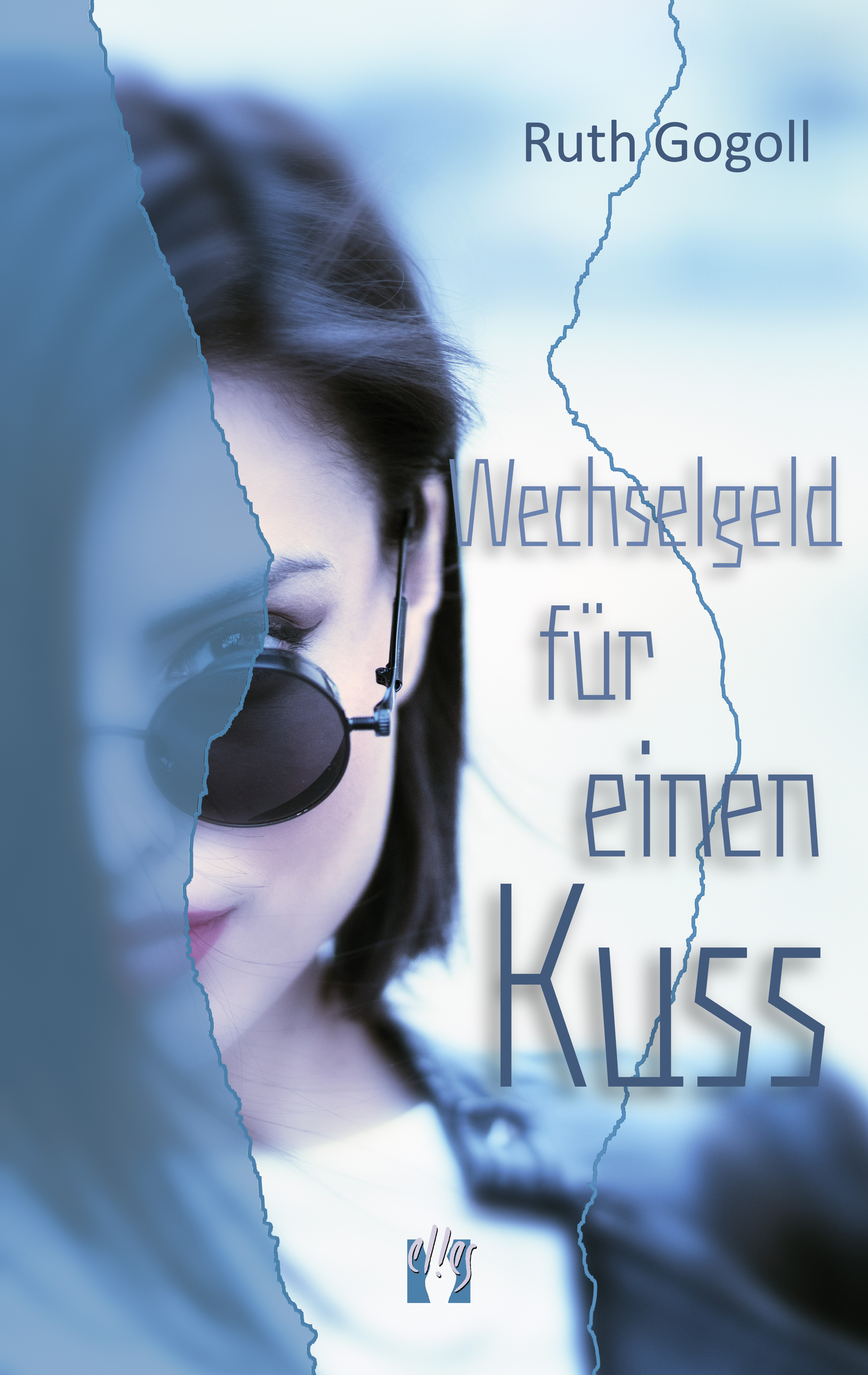 Обложка книги «Wechselgeld für einen Kuss»