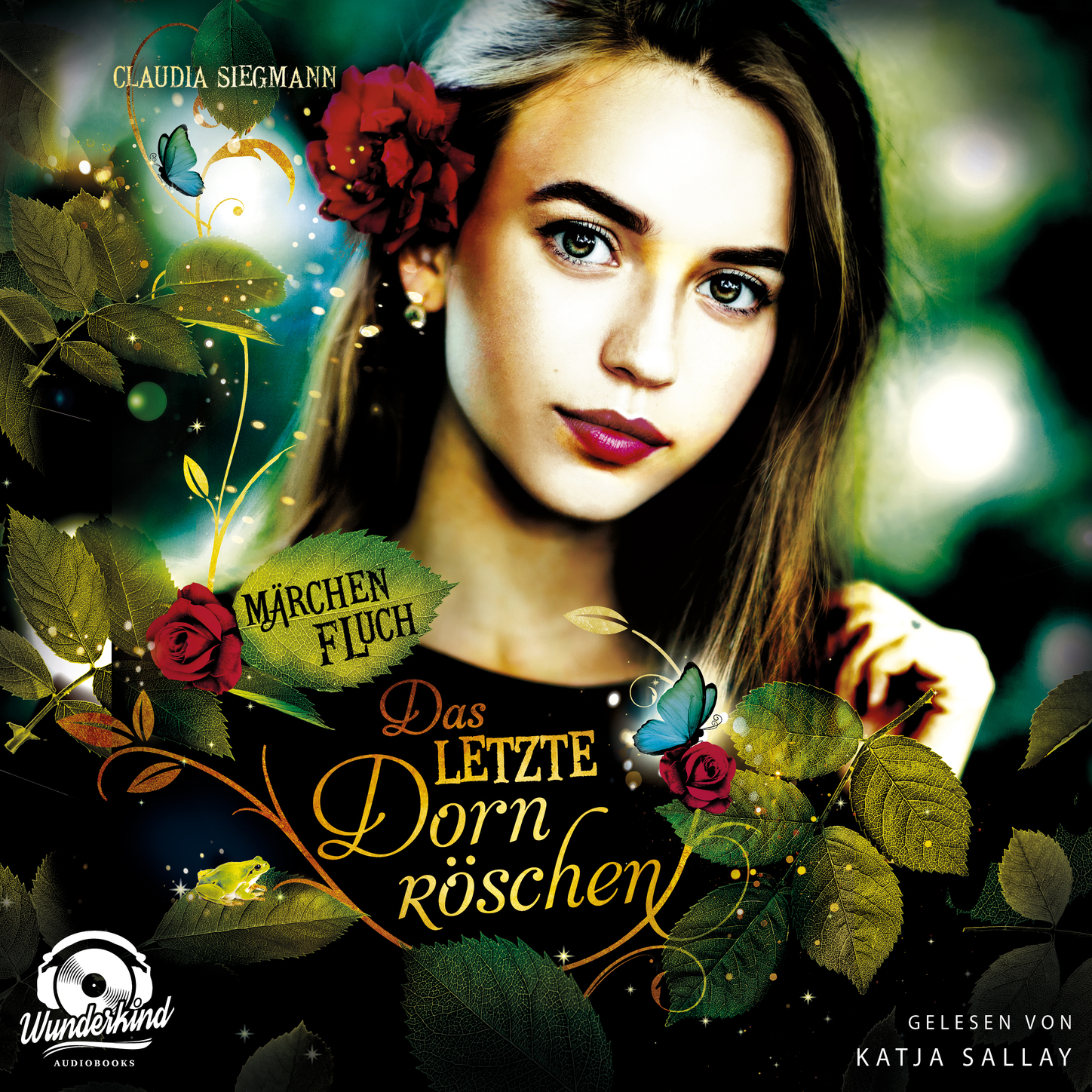 Обложка книги «Das letzte Dornröschen - Märchenfluch, Band 1 (ungekürzt)»