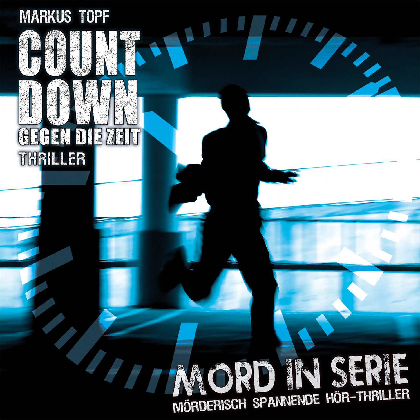 Обложка книги «Mord in Serie, Folge 19: Countdown - Gegen die Zeit»
