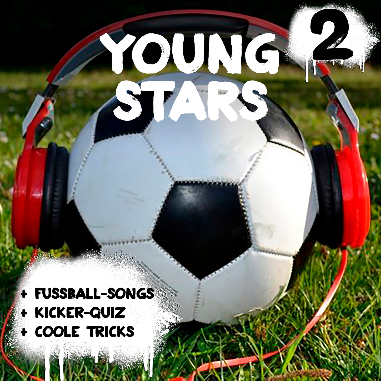 Обложка книги «Young Stars - Fussball-Songs + Kicker-Quiz + coole Tricks 2»