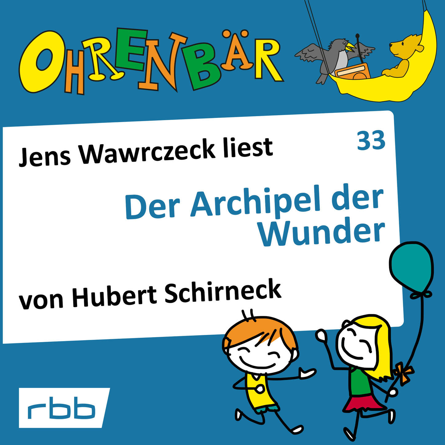 Обложка книги «Ohrenbär - eine OHRENBÄR Geschichte, Folge 33: Der Archipel der Wunder (Hörbuch mit Musik)»