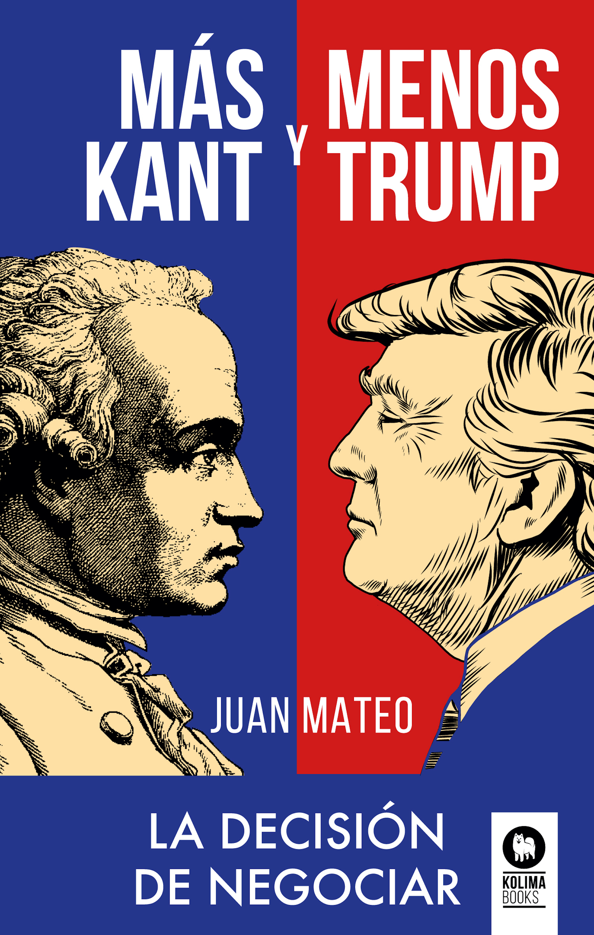 Обложка книги «Más Kant y menos Trump»