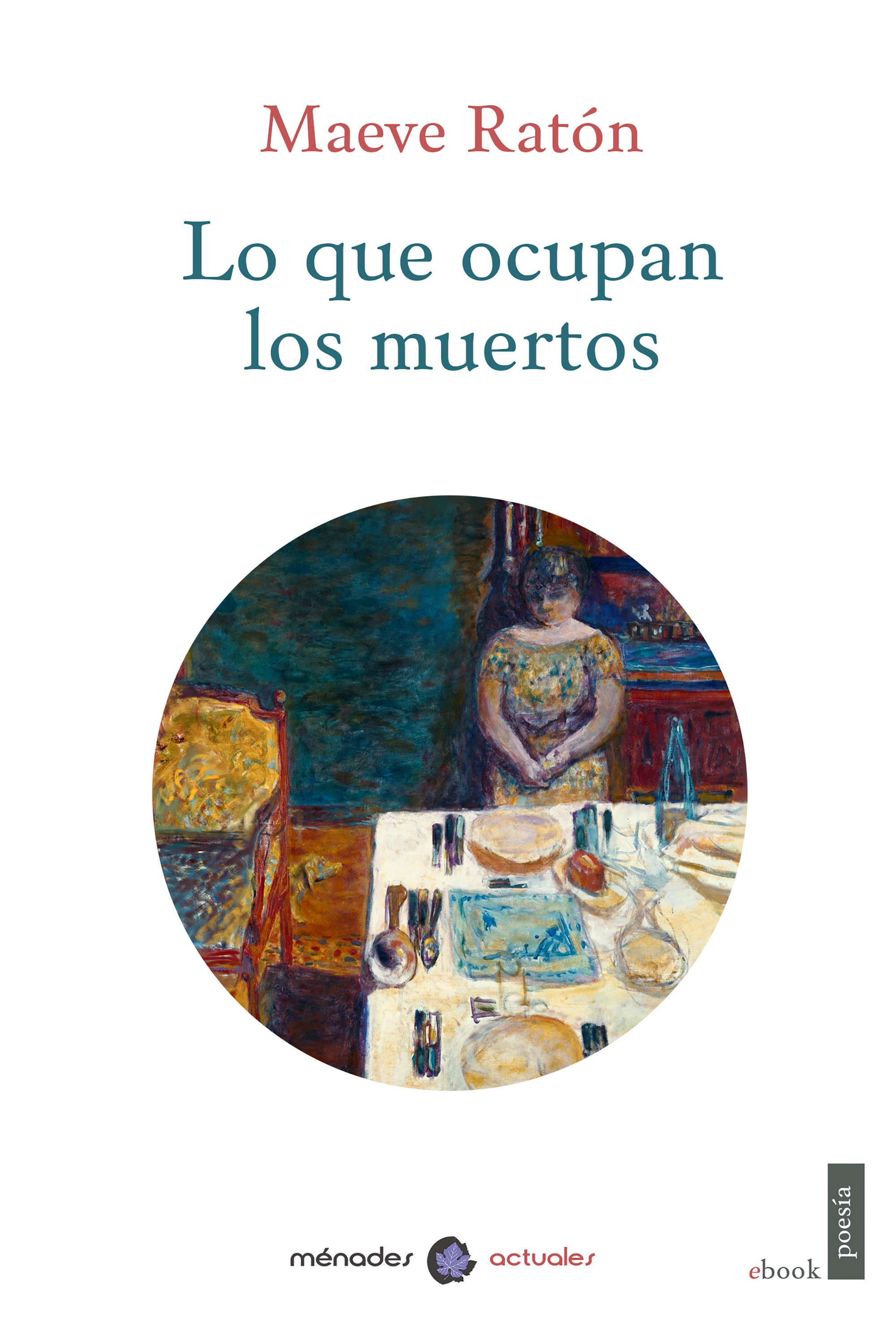 Обложка книги «Lo que ocupan los muertos»