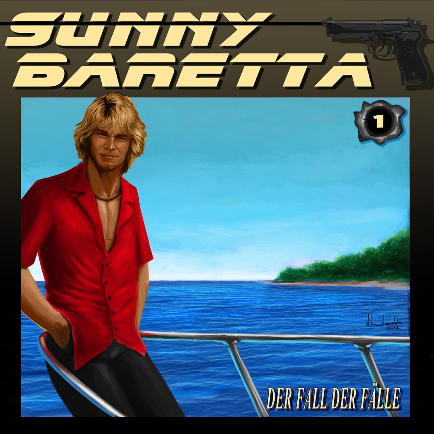 Обложка книги «Sunny Baretta, Folge 1: Der Fall der Fälle»