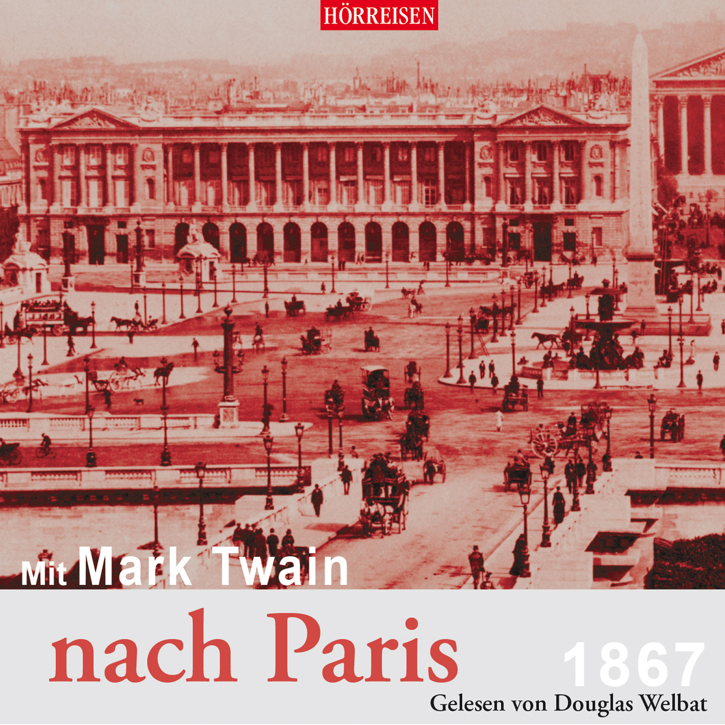 Обложка книги «Mit Mark Twain nach Paris (Ungekürzt)»