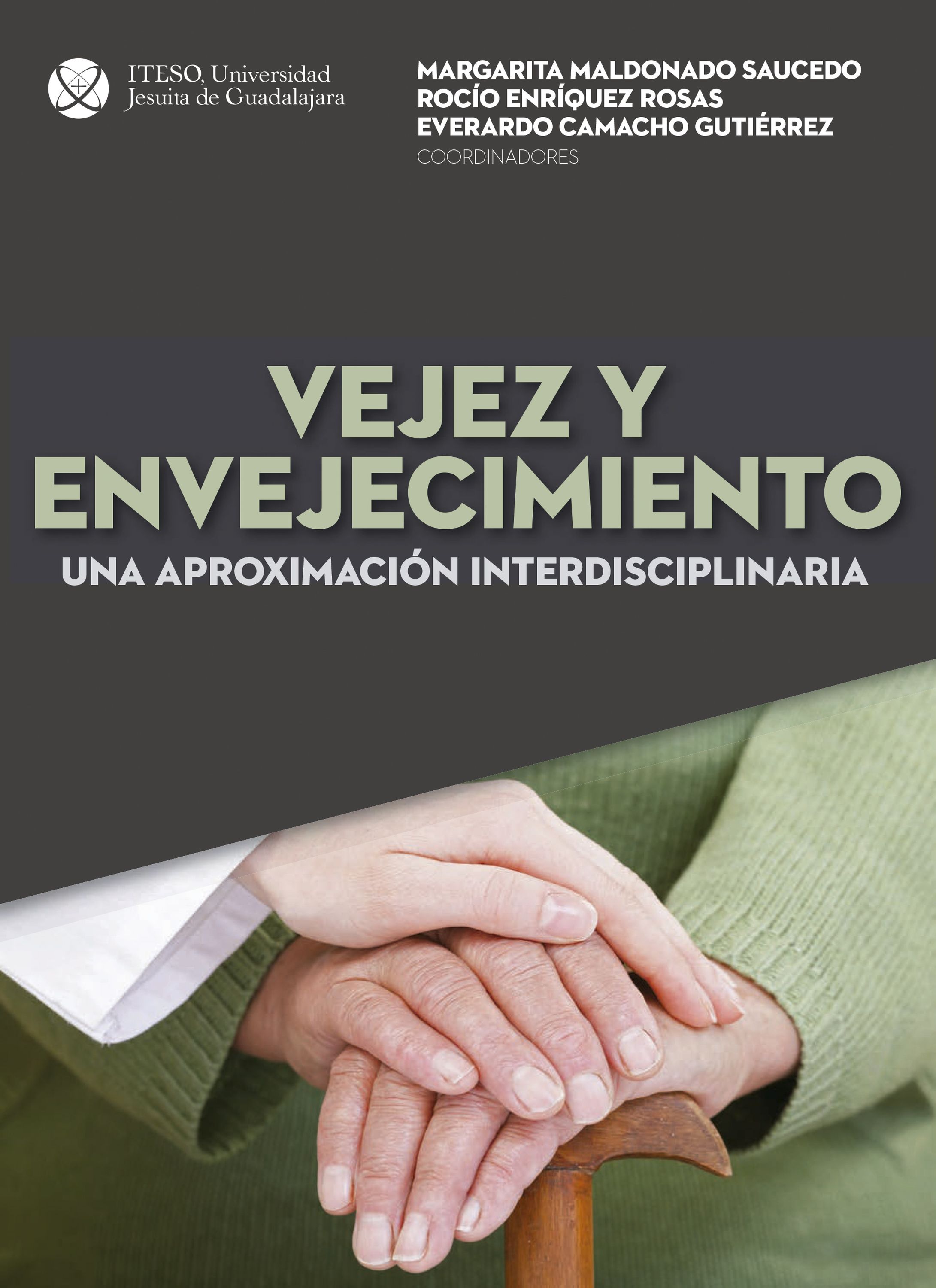 Обложка книги «Vejez y envejecimiento»