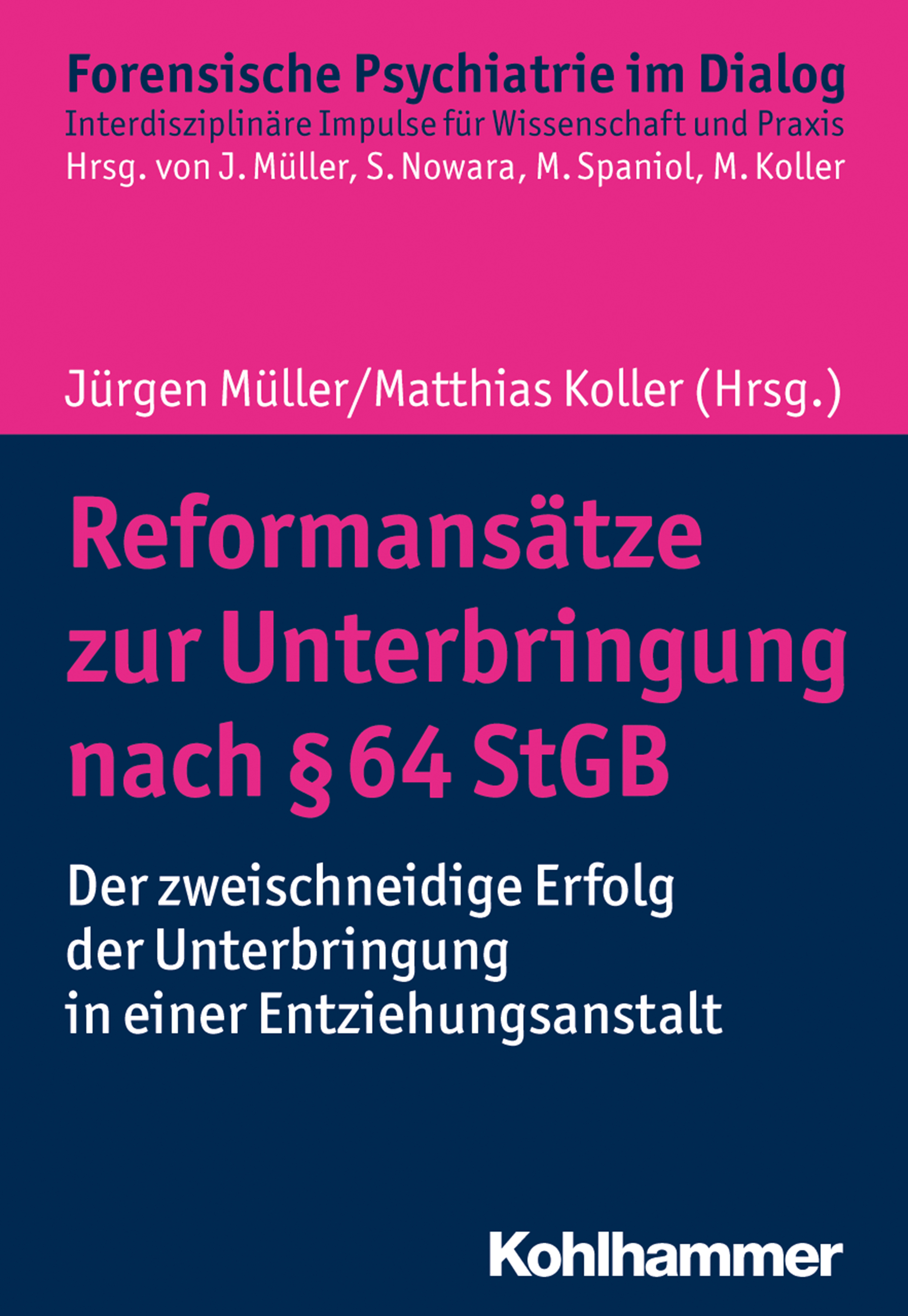Обложка книги «Reformansätze zur Unterbringung nach § 64 StGB»