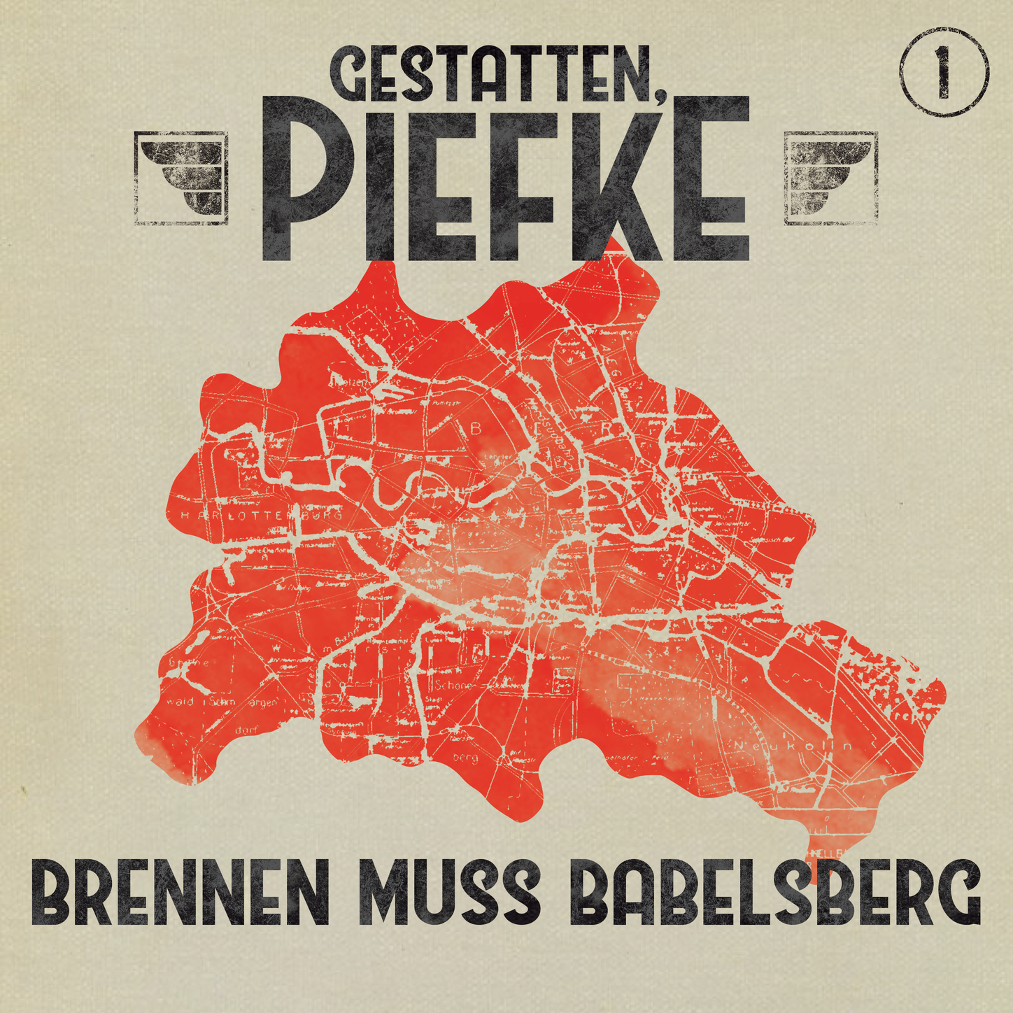 Обложка книги «Gestatten, Piefke, Folge 1: Brennen muss Babelsberg»