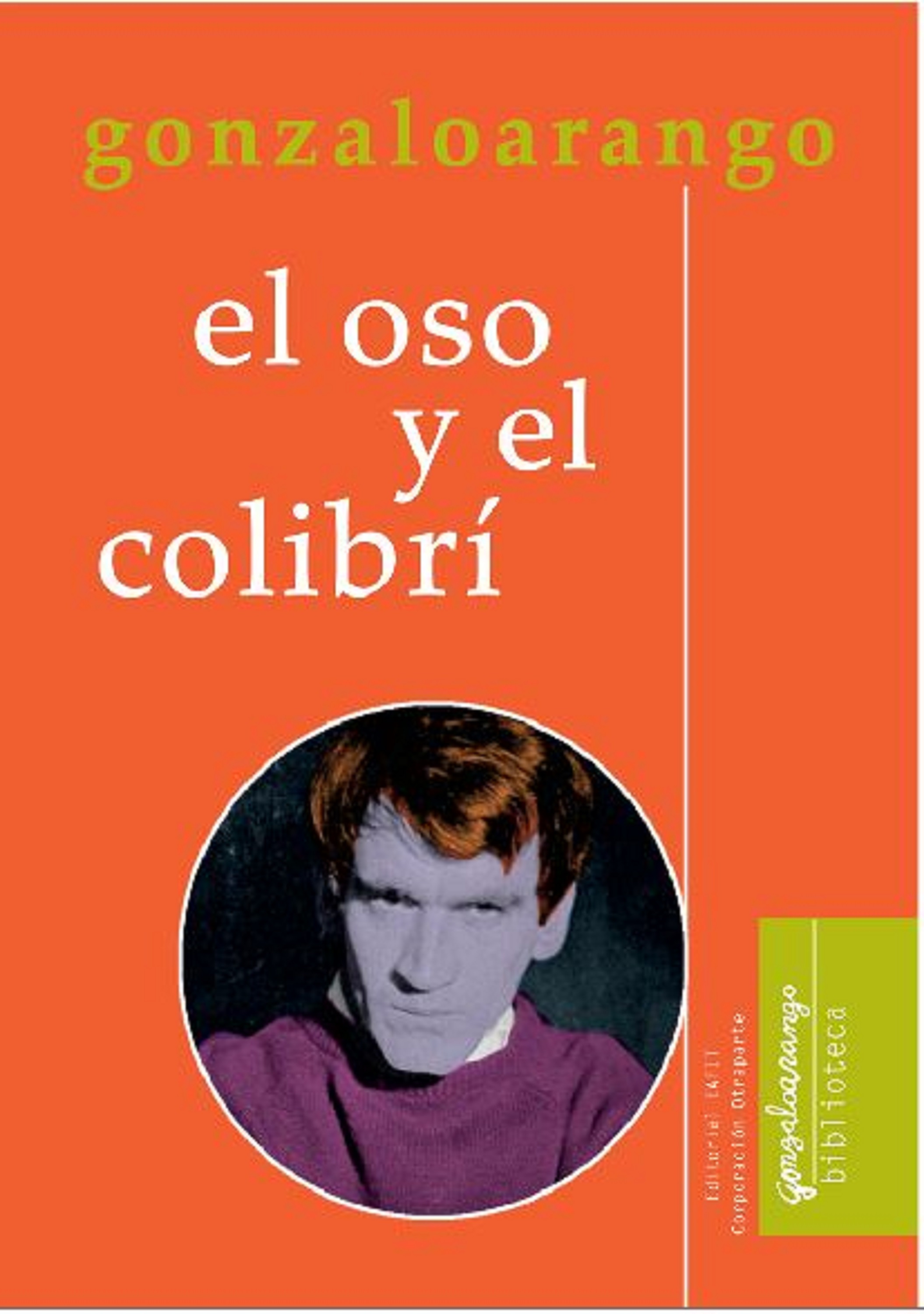 Обложка книги «El oso y el colibrí»