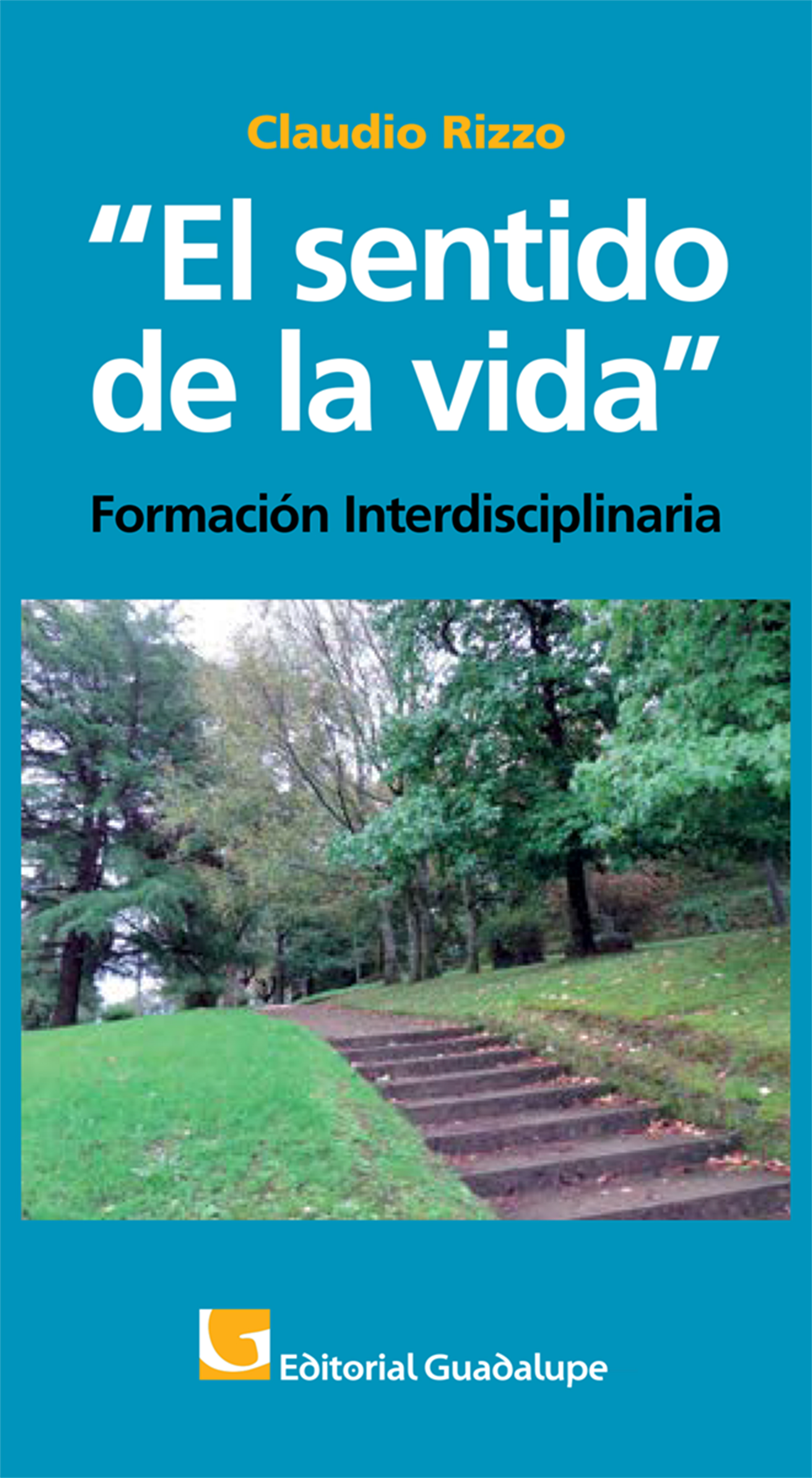 Обложка книги «El sentido de la vida»