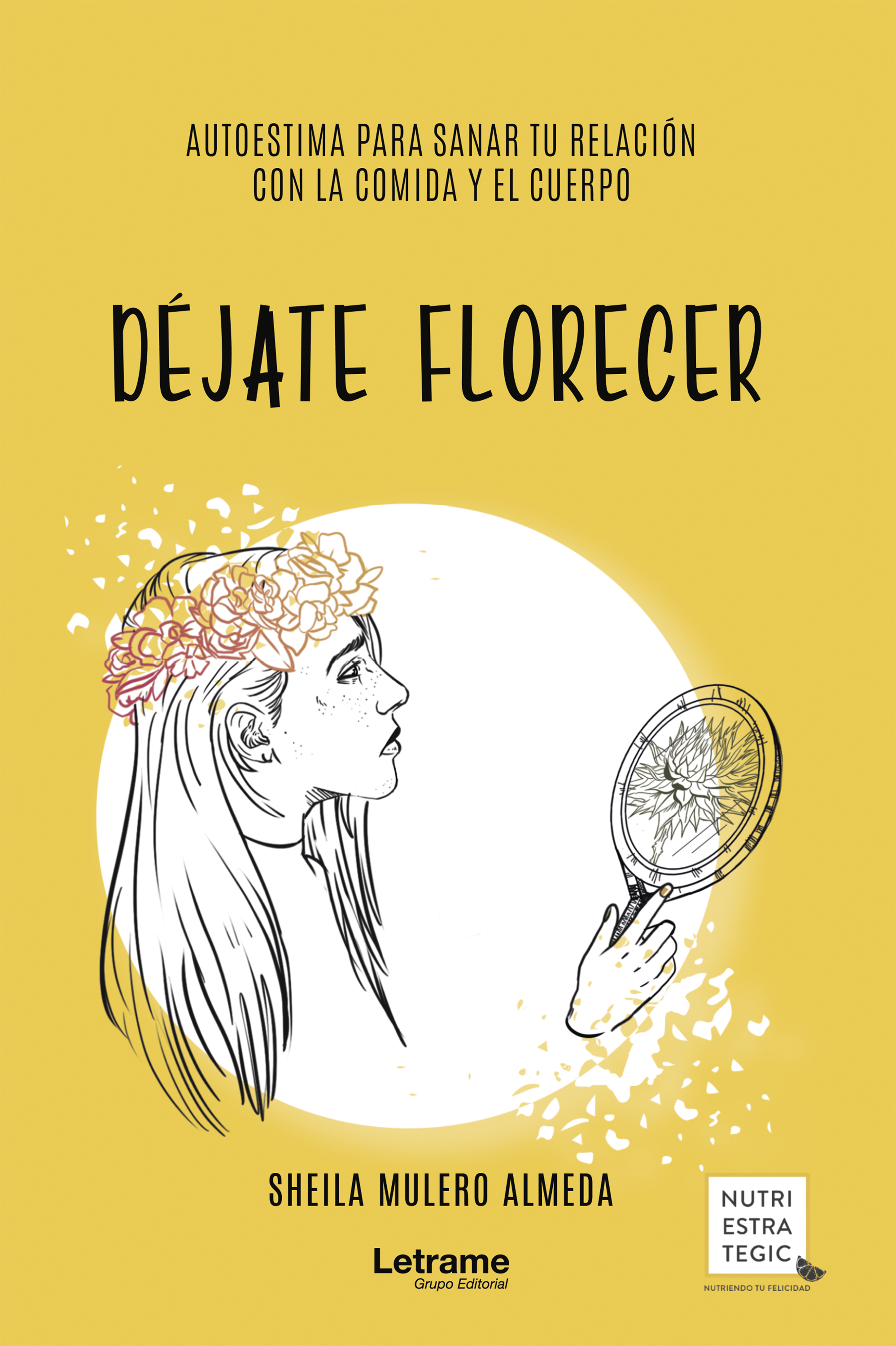 Обложка книги «Déjate florecer»