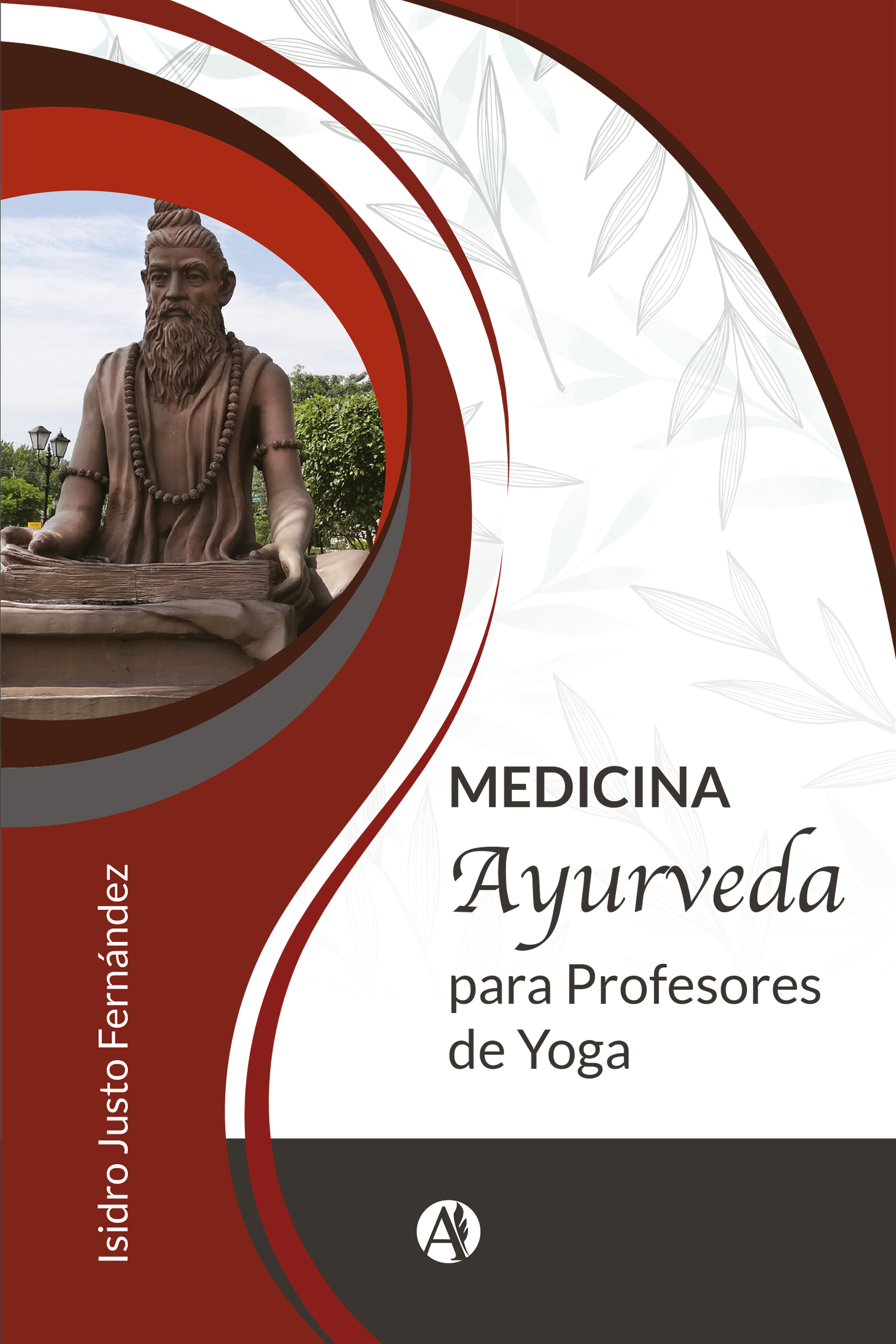 Обложка книги «Medicina ayurveda para profesores de yoga»