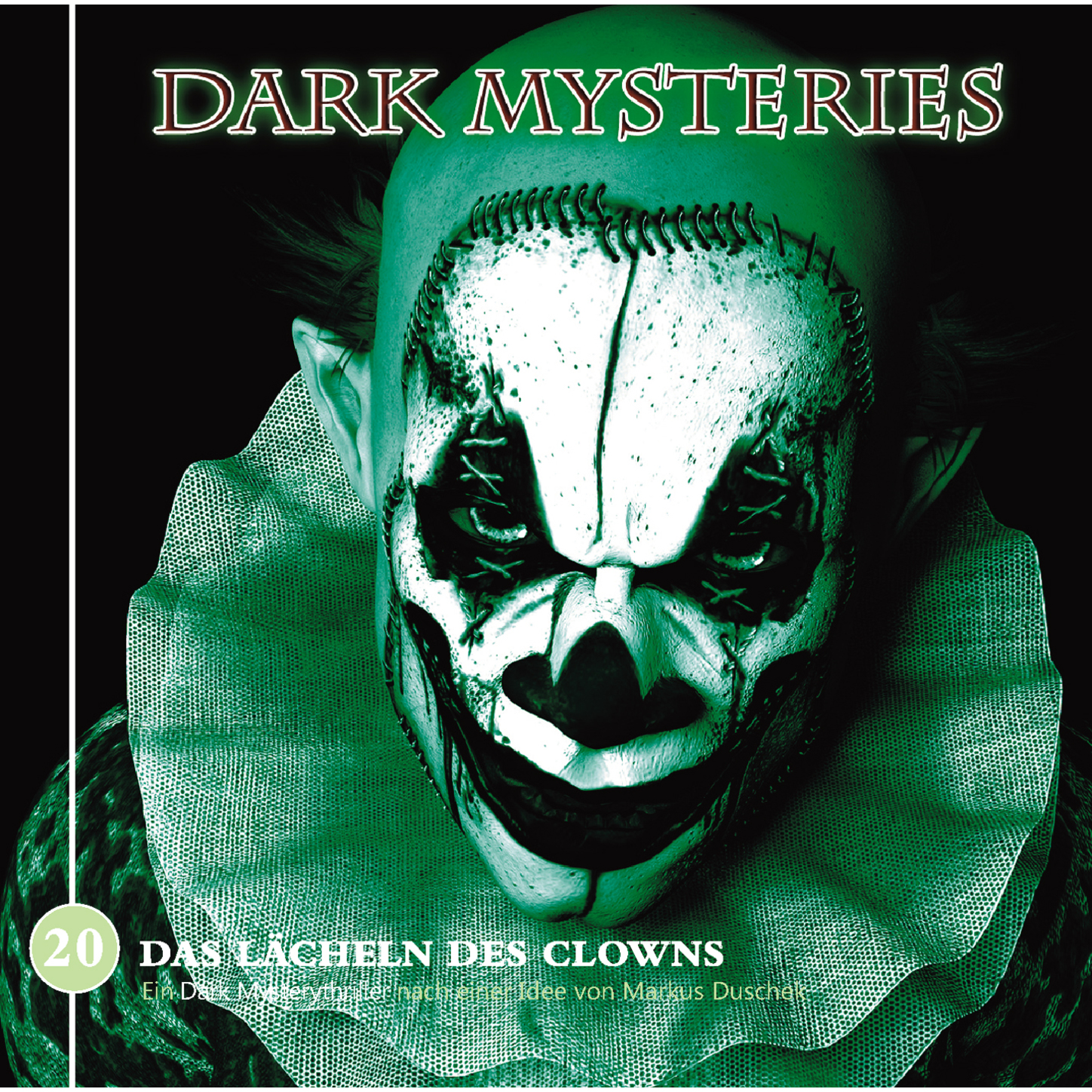 Обложка книги «Dark Mysteries, Folge 20: Das Lächeln des Clowns»